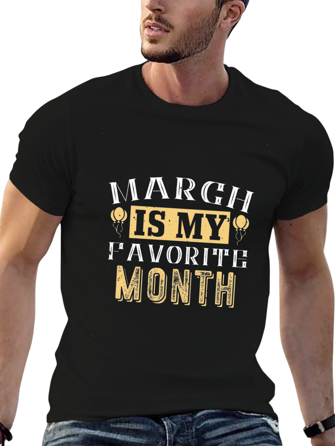 March Is My Favorite Month Graphic T-Shirt