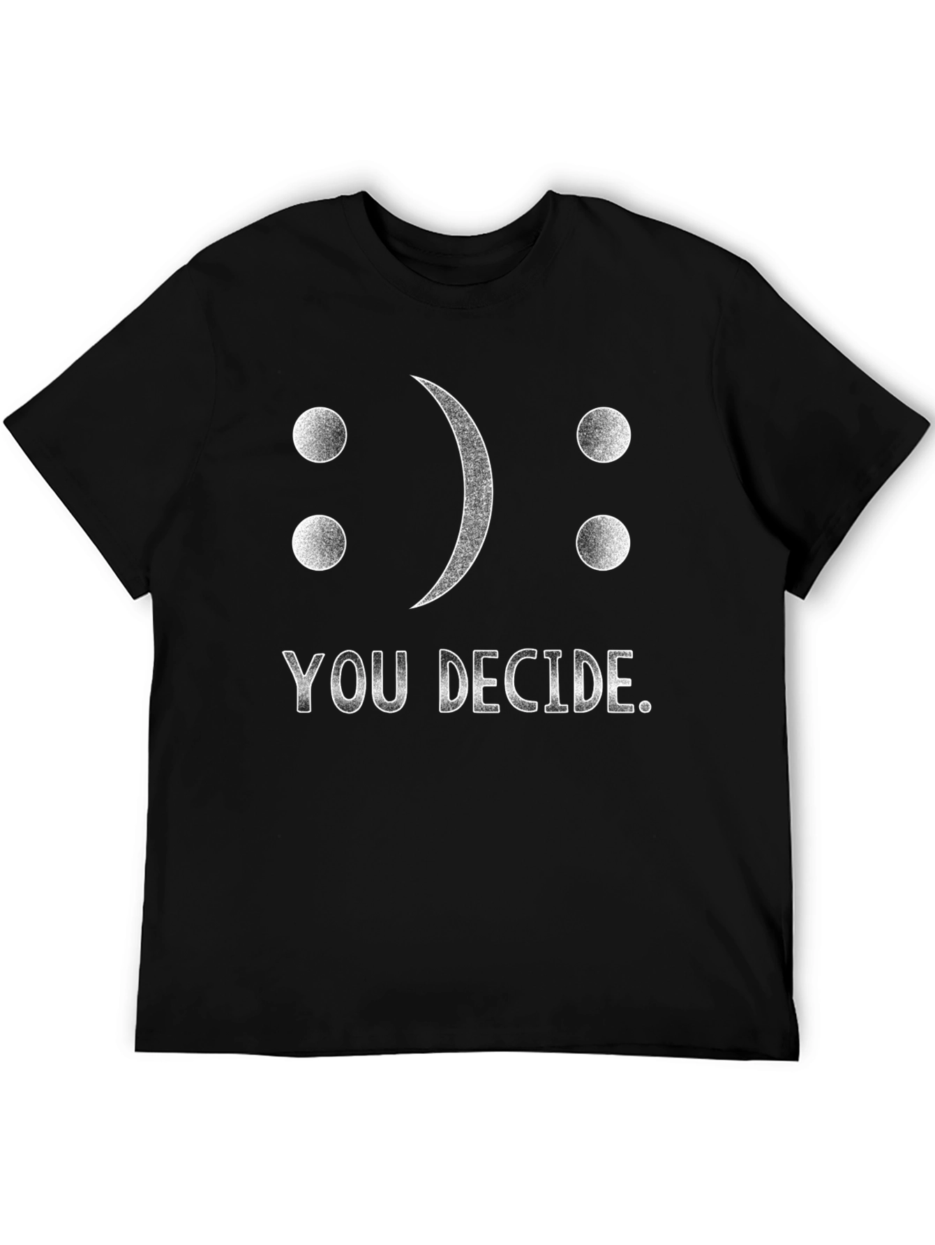 You Decide T-Shirt: Smiley or Sad? Graphic Tee