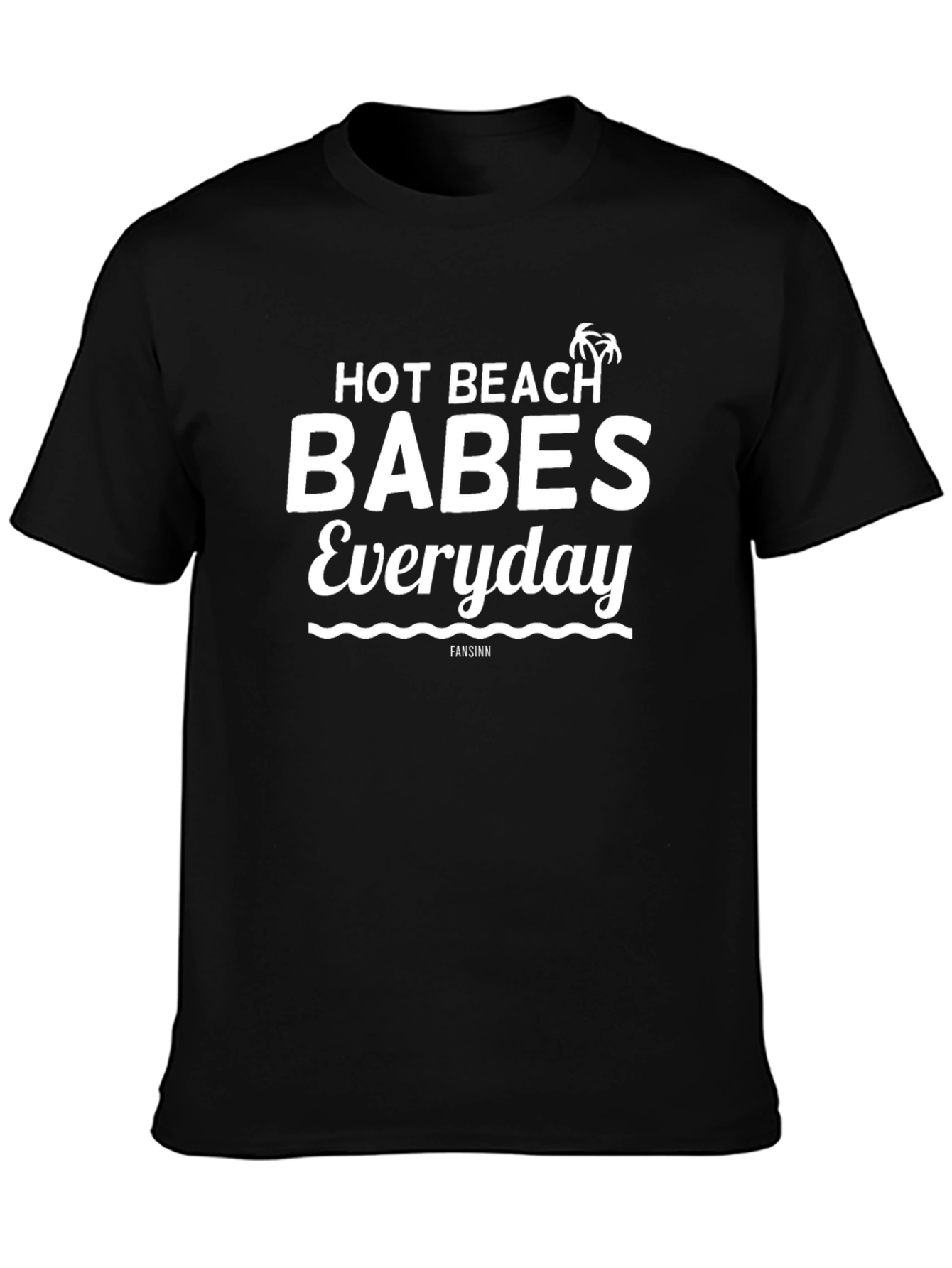 Hot Beach Babes Everyday Graphic Tee