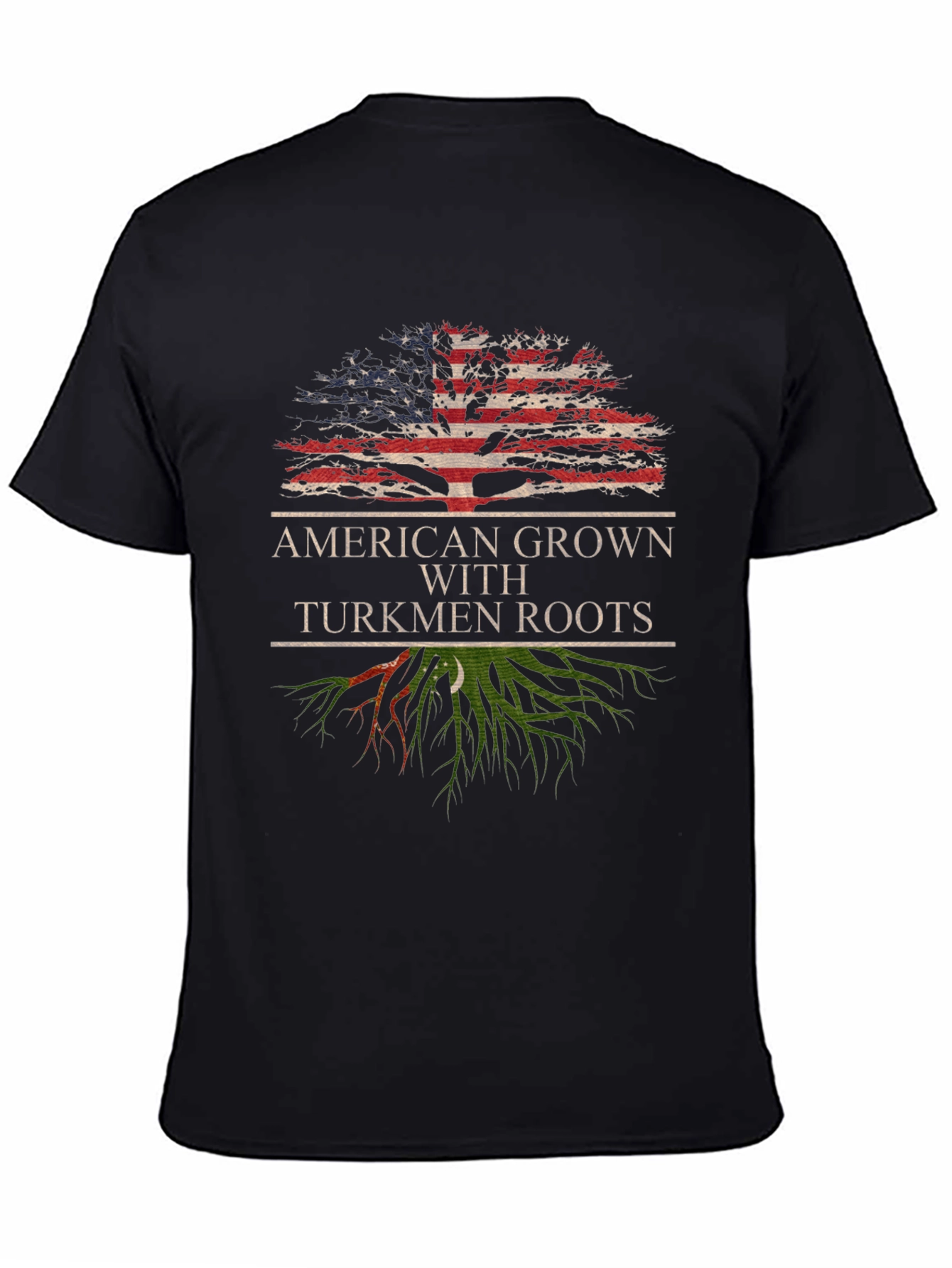 American Grown with Turkmen Roots T-Shirt