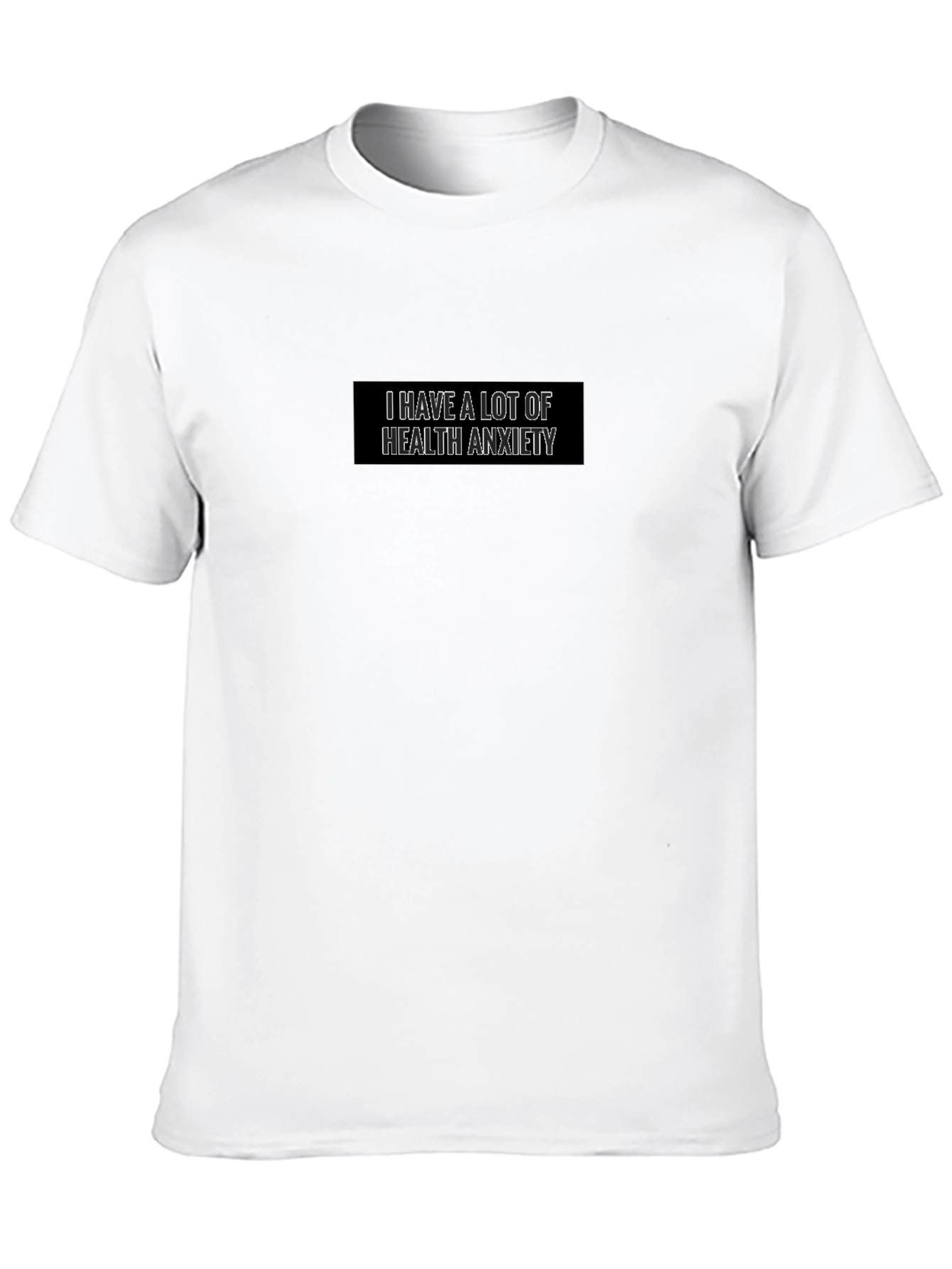 Health Anxiety Black T-Shirt