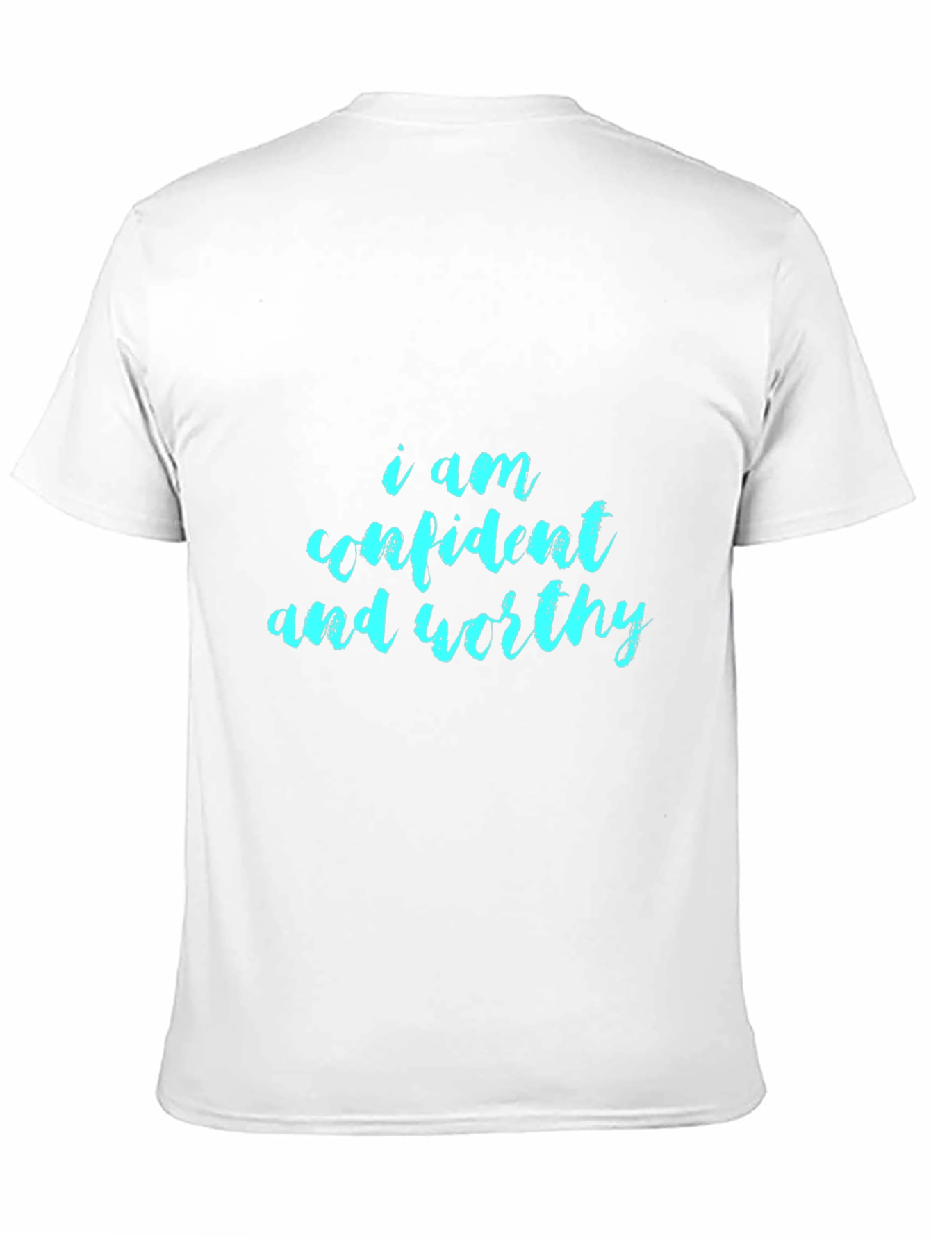 Confident and Worthy Black T-Shirt