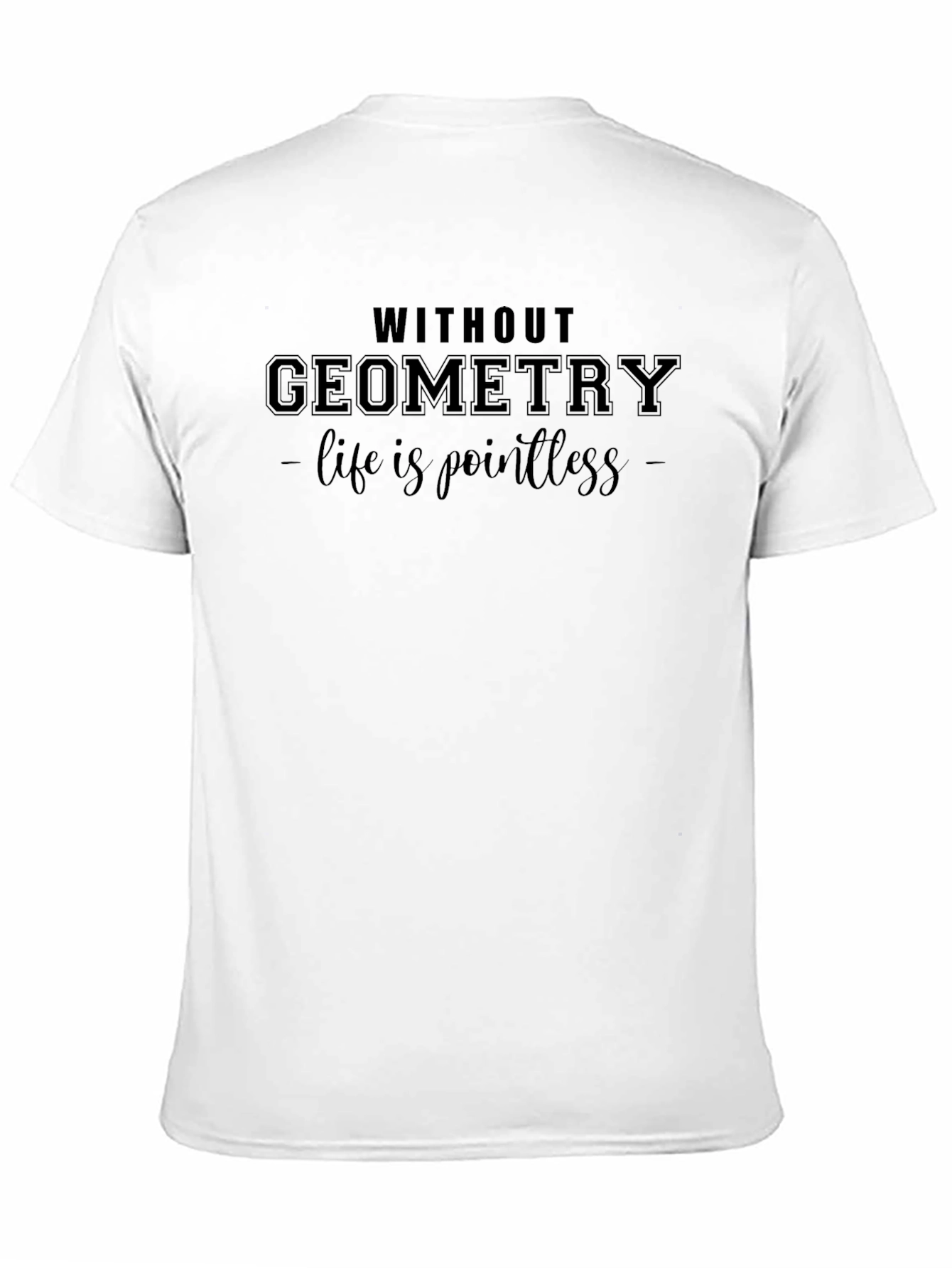 Geometry Puns Graphic T-Shirt