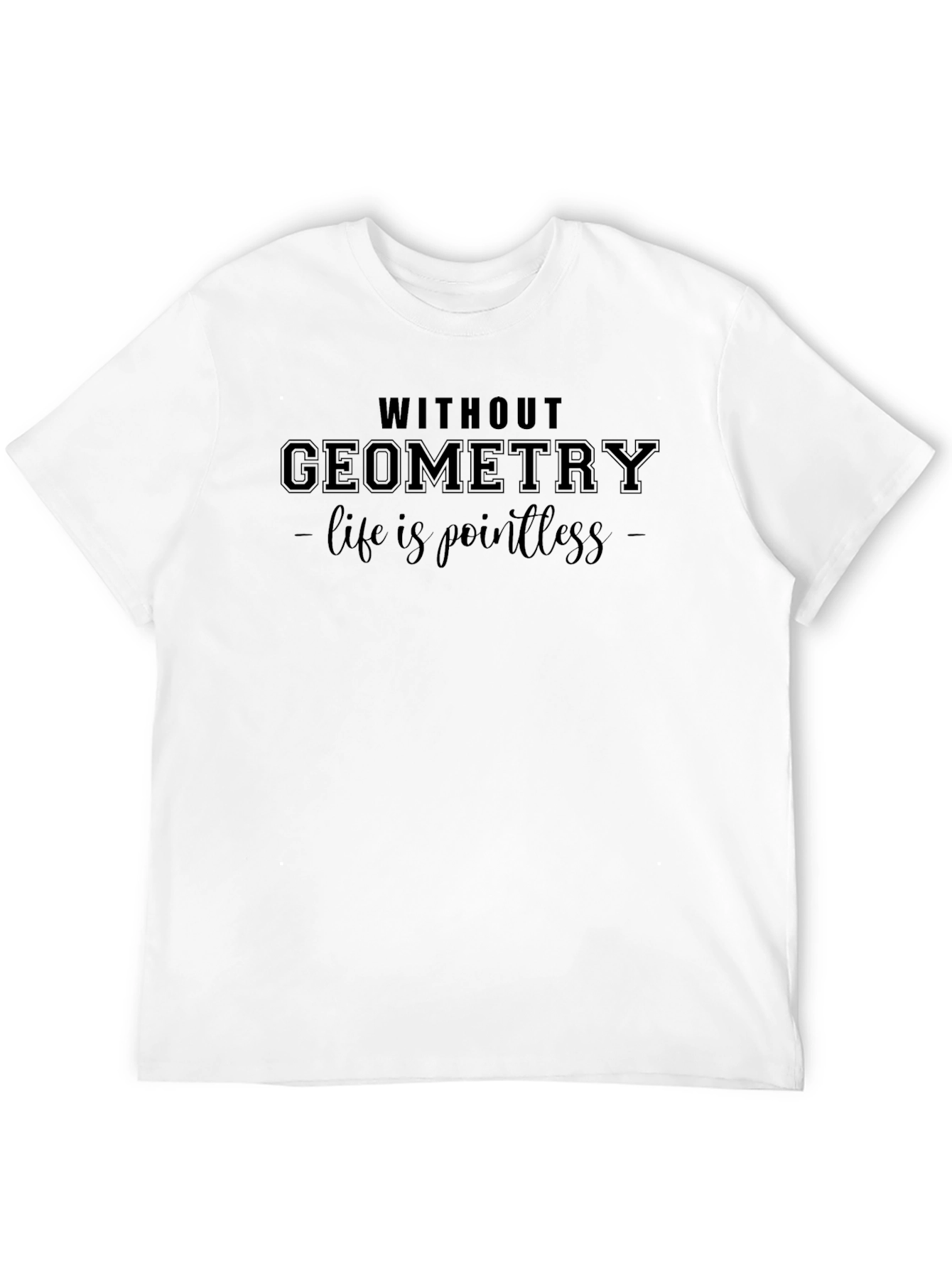 Geometry Puns Graphic T-Shirt