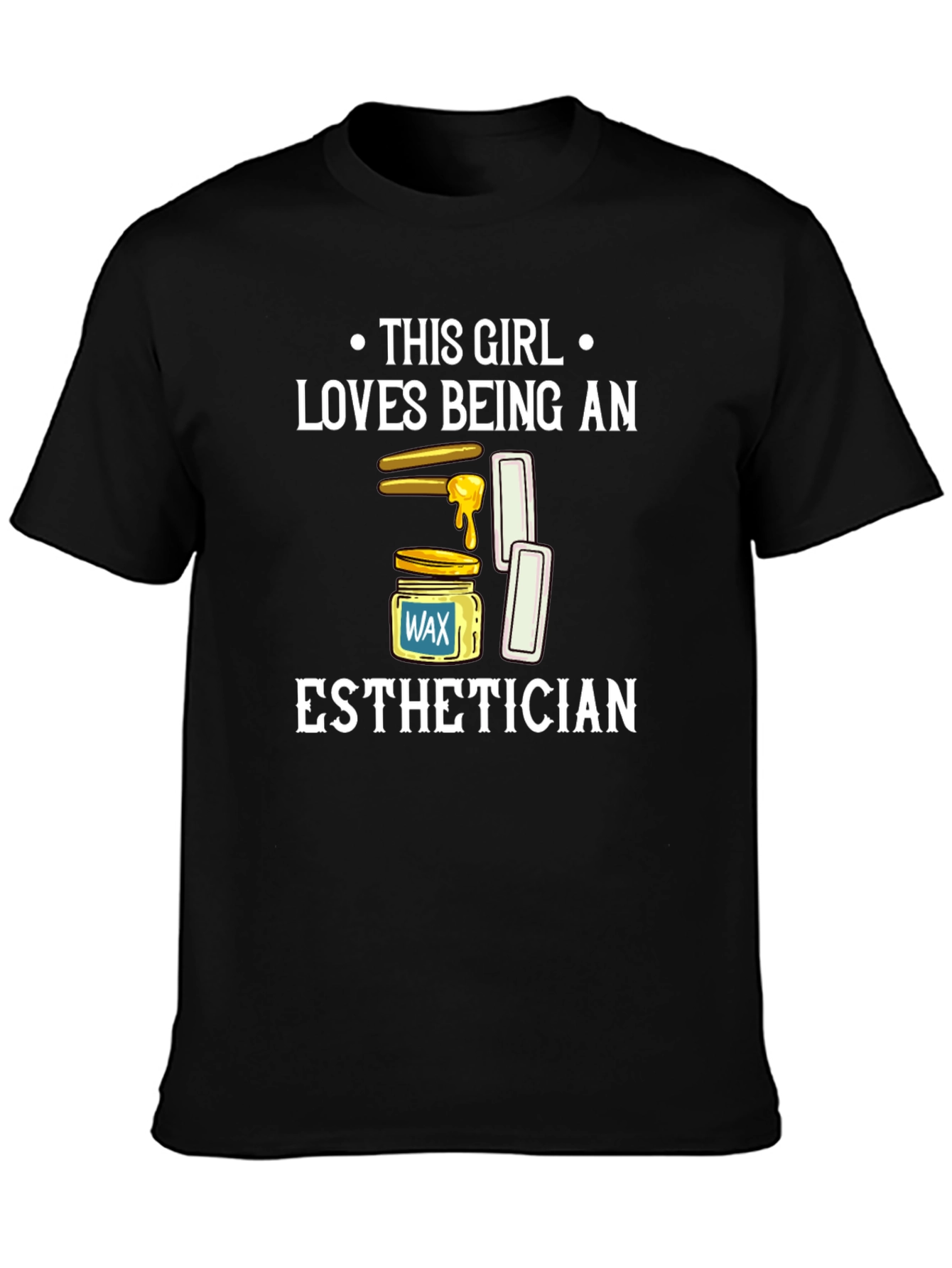 Esthetician T-Shirt - Waxing Specialist Tee