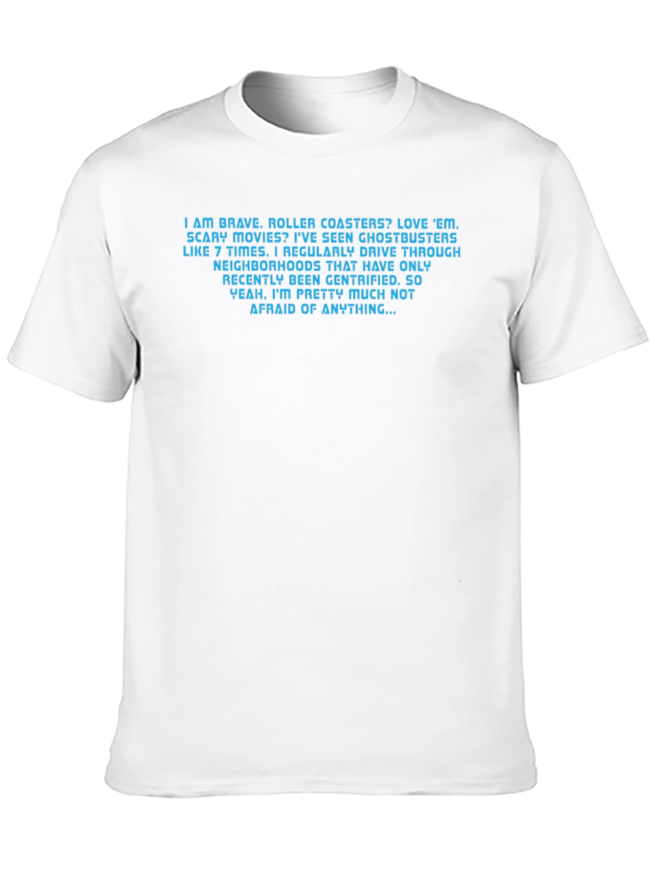 Brave Statement T-Shirt