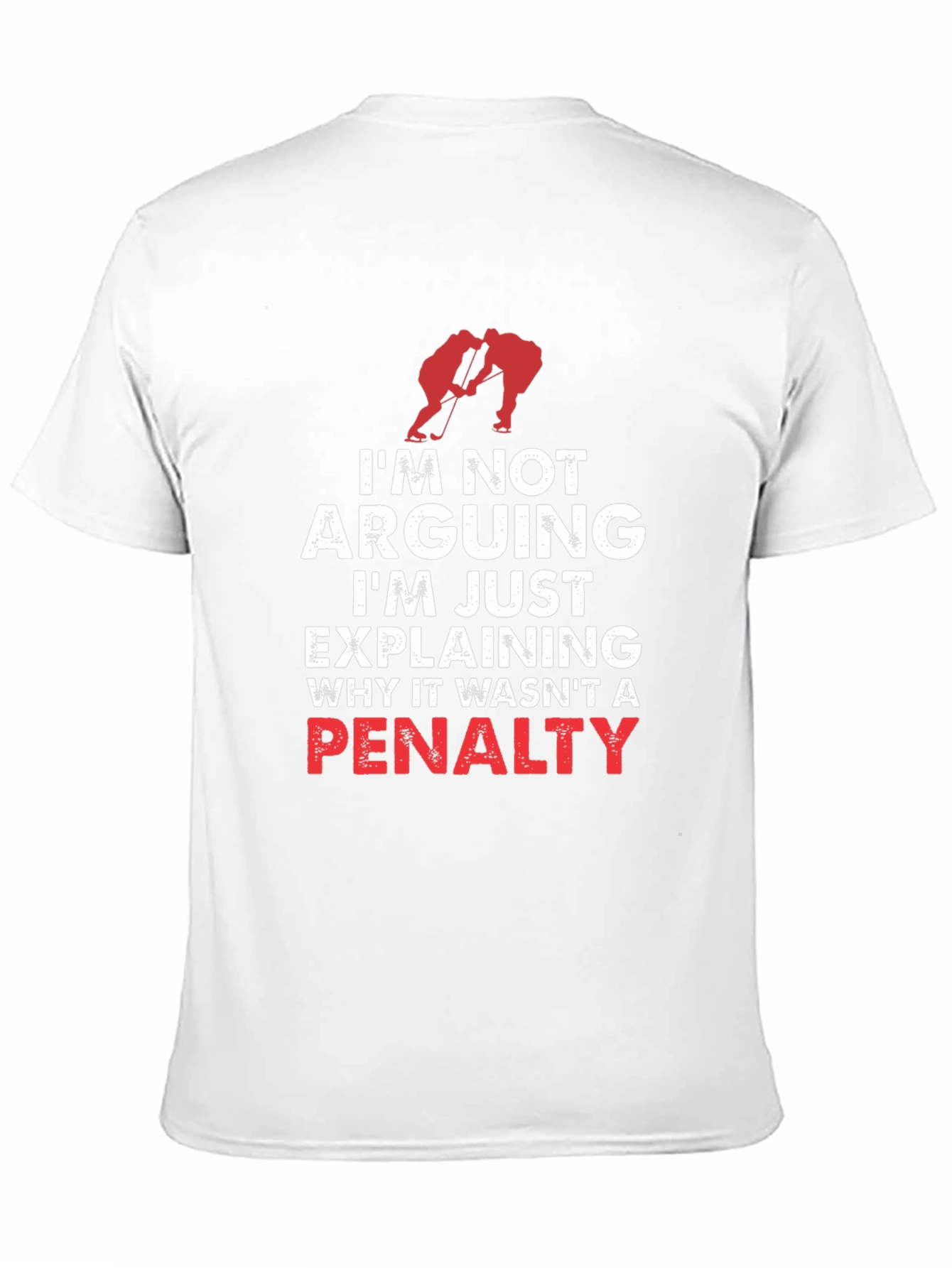 Hockey Penalty T-Shirt - Arguing or Explaining?