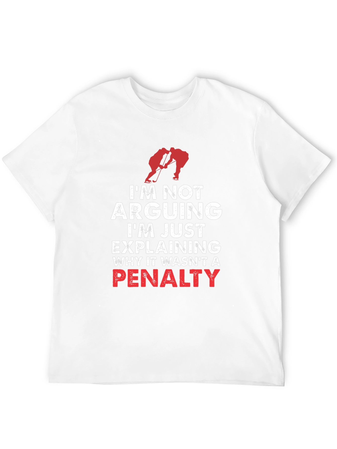 Hockey Penalty T-Shirt - Arguing or Explaining?