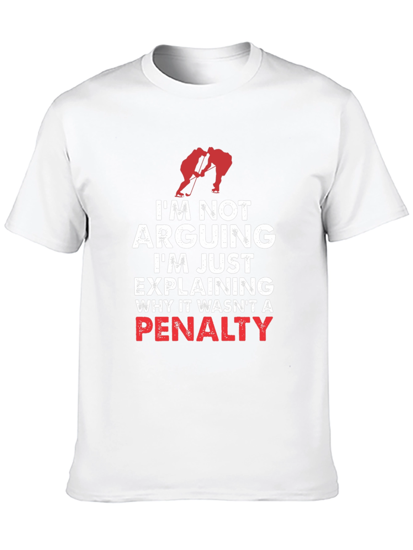 Hockey Penalty T-Shirt - Arguing or Explaining?
