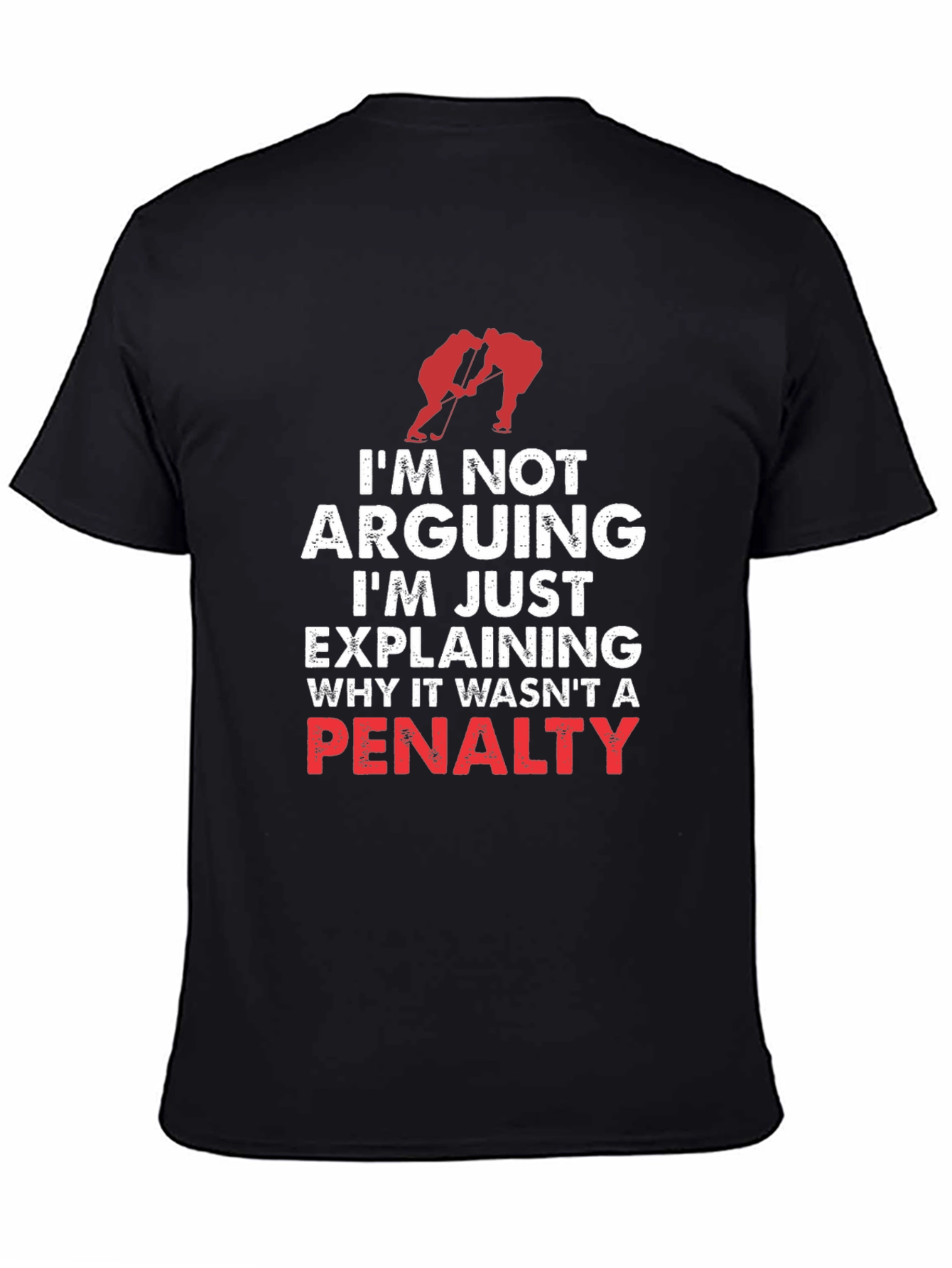 Hockey Penalty T-Shirt - Arguing or Explaining?