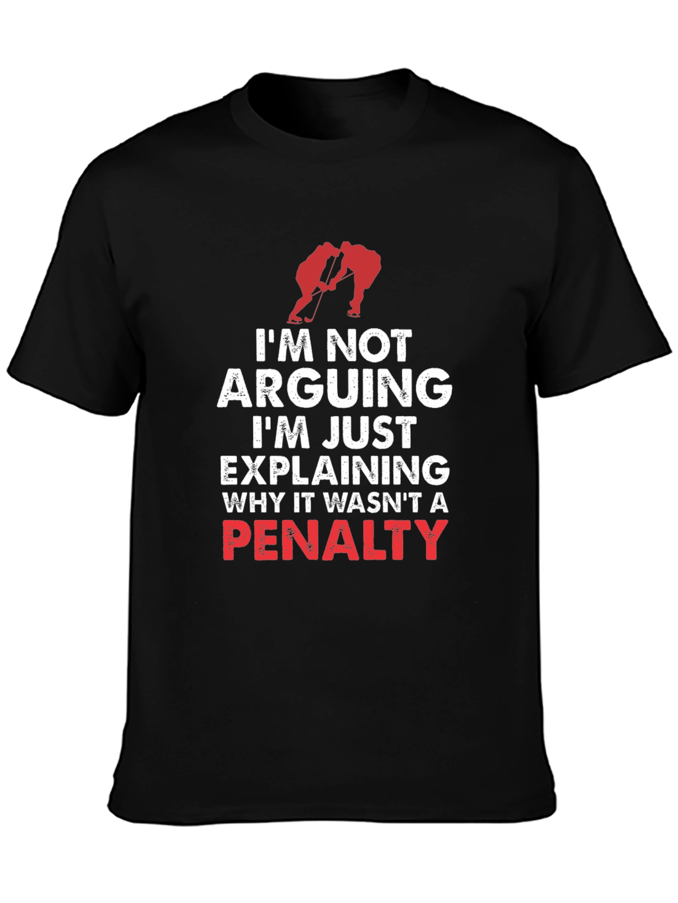 Hockey Penalty T-Shirt - Arguing or Explaining?