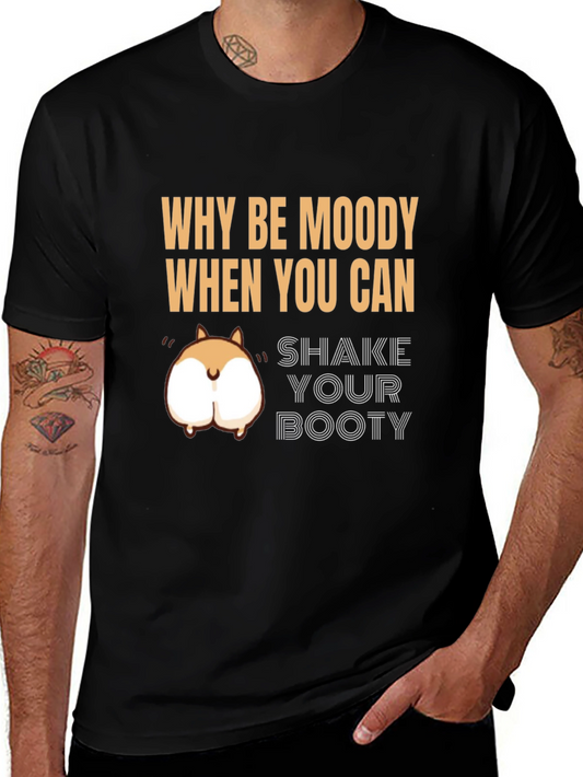 Shake Your Booty T-Shirt Funny Humor Tee