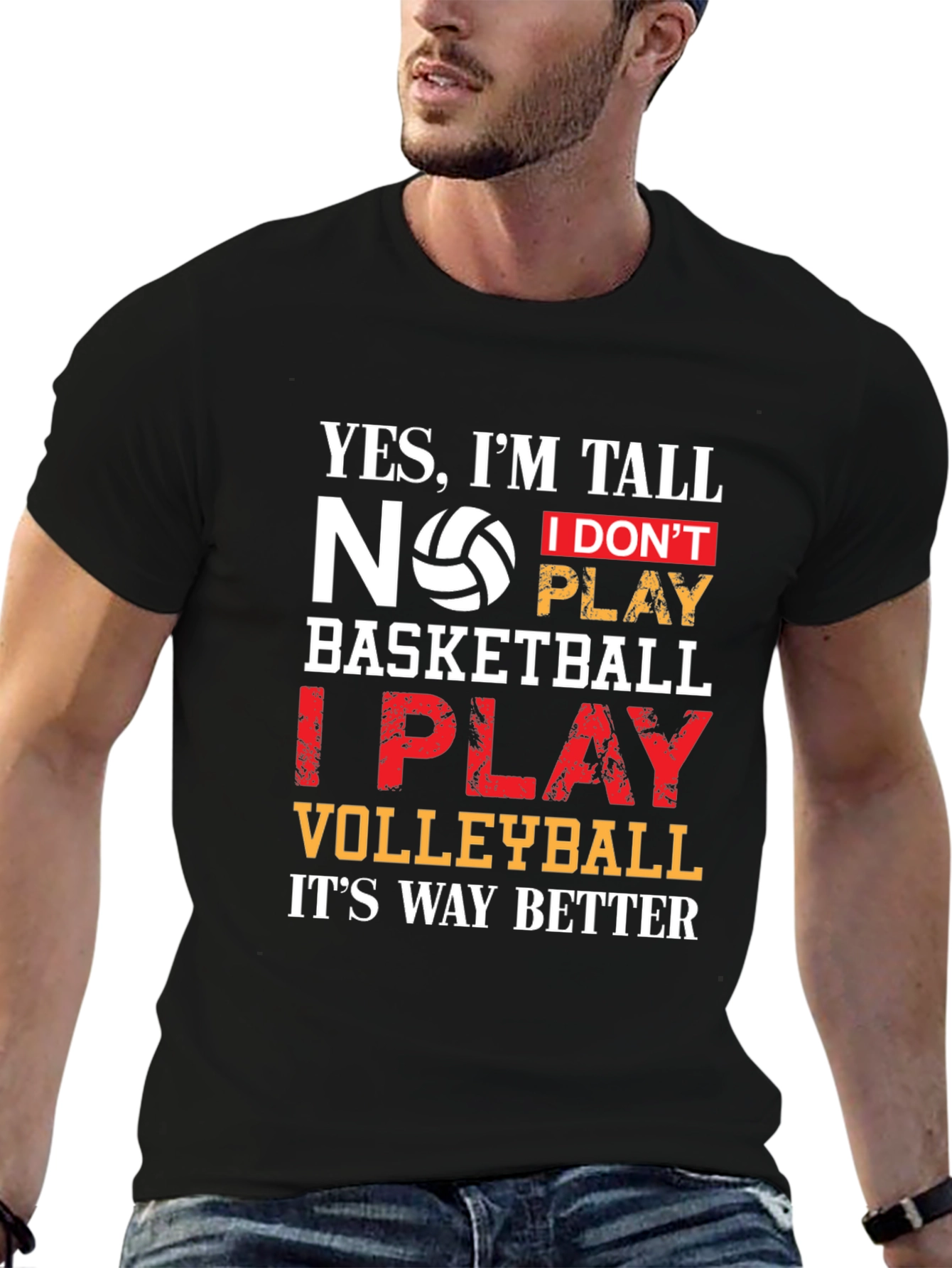 Volleyball T-Shirt: Yes Im Tall I Play Volleyball