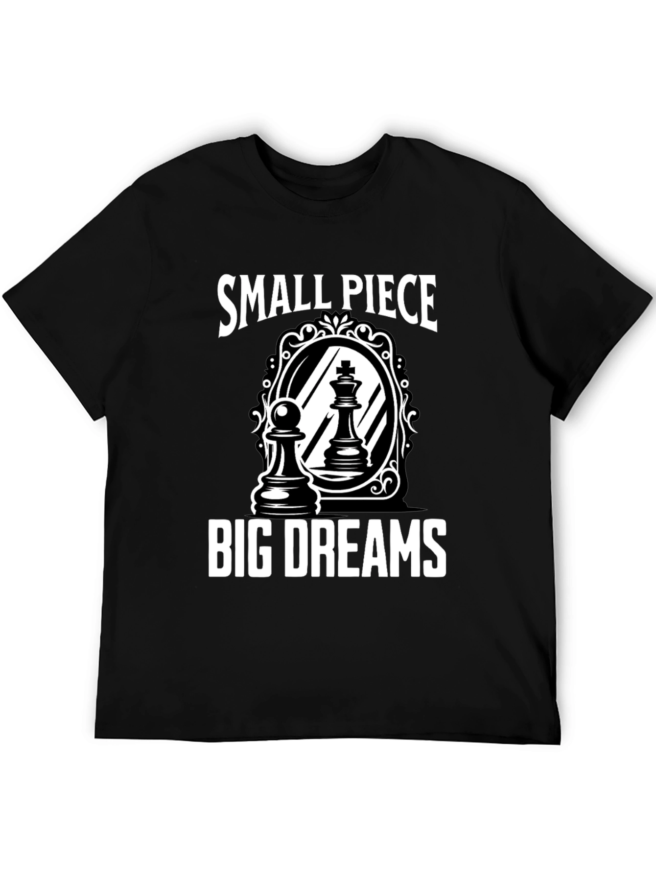 Small Piece Big Dreams Chess T-Shirt