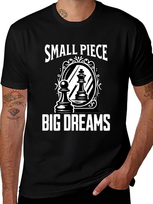 Small Piece Big Dreams Chess T-Shirt