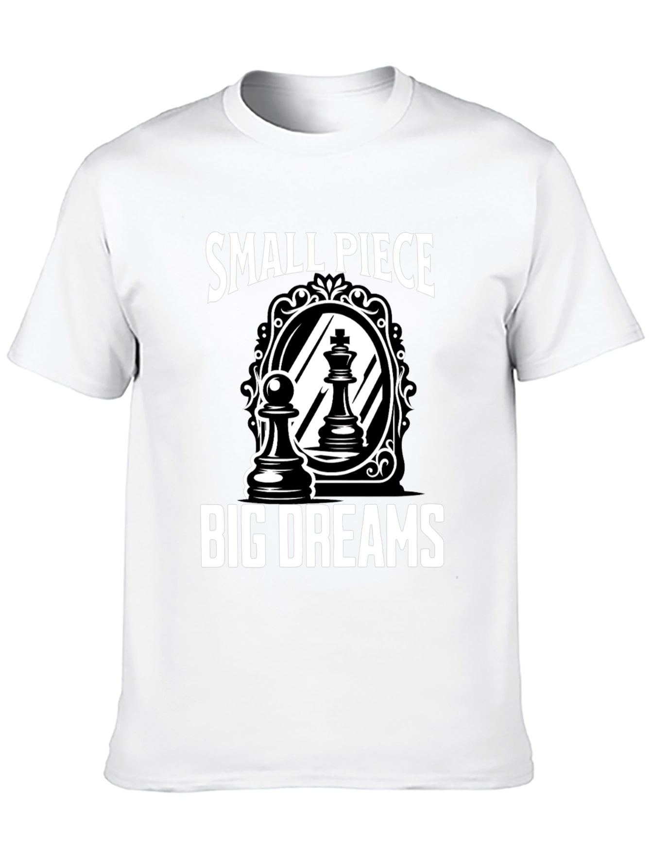 Small Piece Big Dreams Chess T-Shirt
