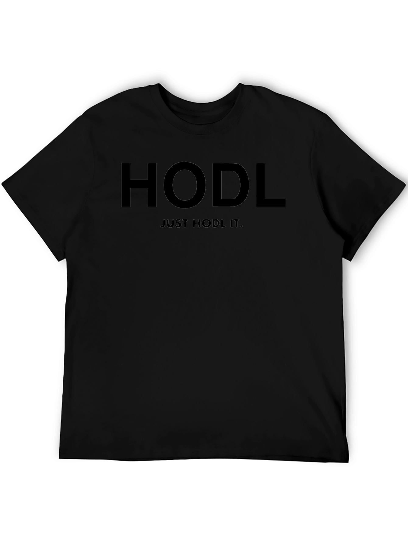 HODL Just HODL It. Black Crypto T-Shirt