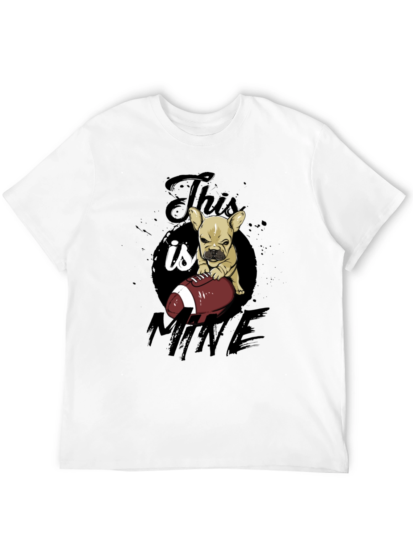 This is Mine Bulldog Graphic T-Shirt