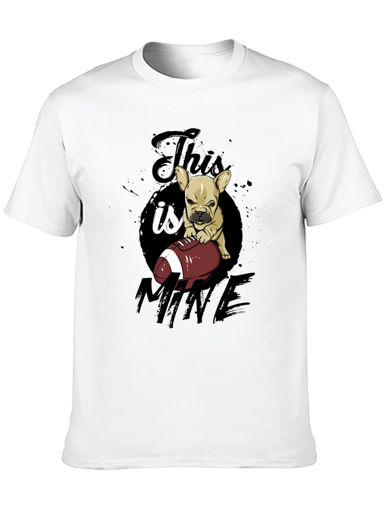 This is Mine Bulldog Graphic T-Shirt