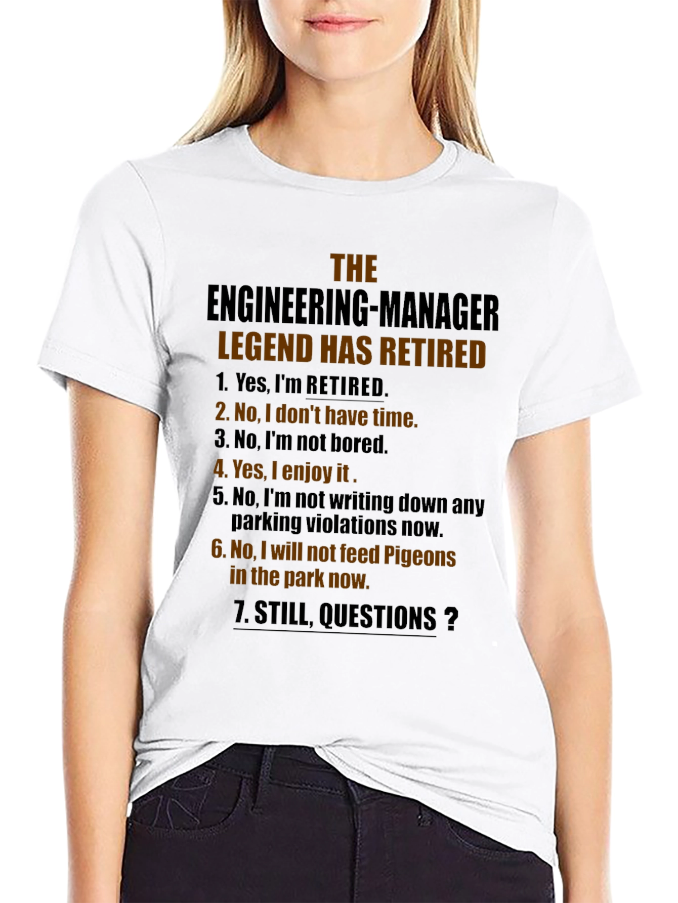 Retired Engineer Manager Legend T-Shirt