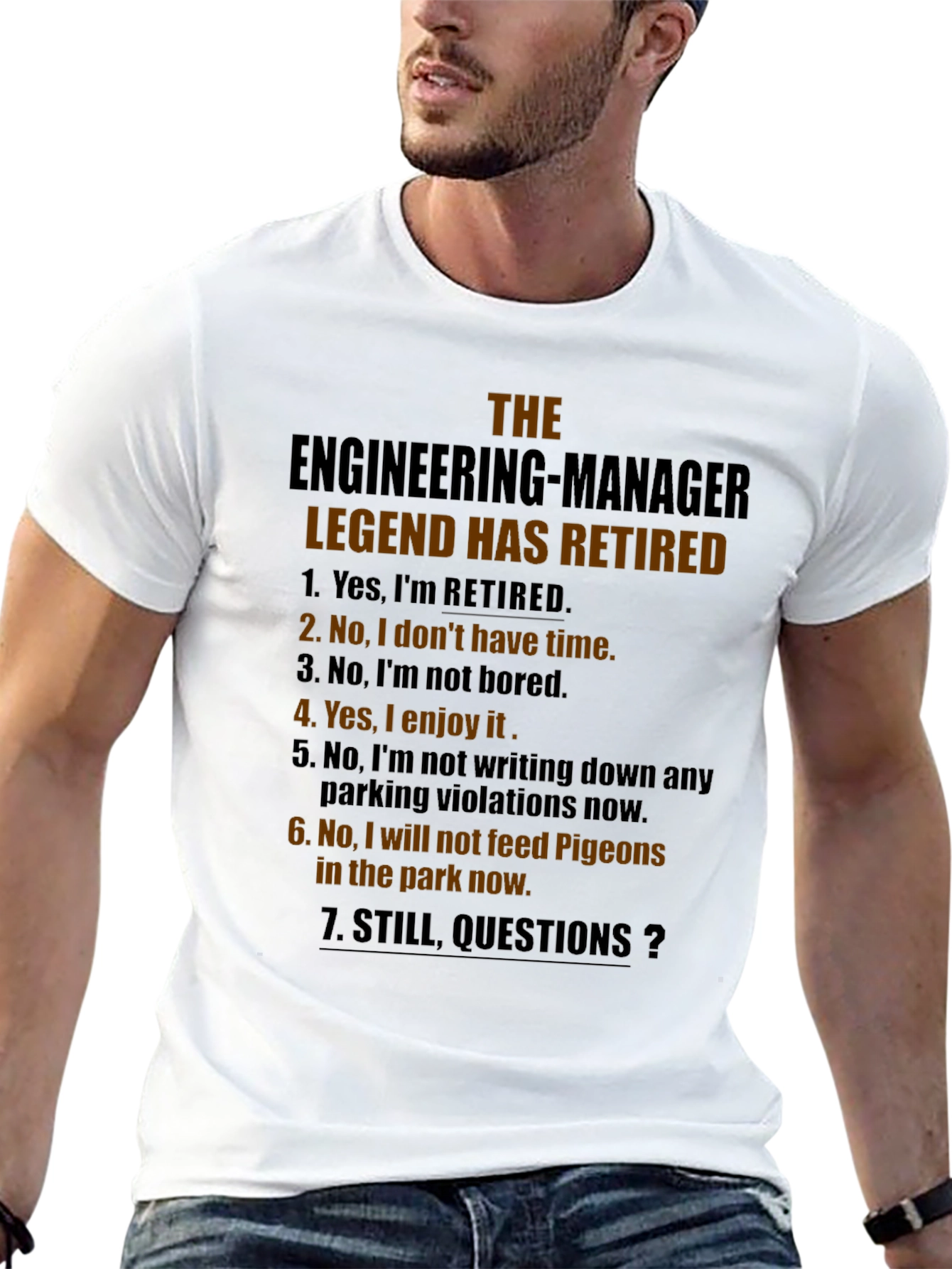Retired Engineer Manager Legend T-Shirt
