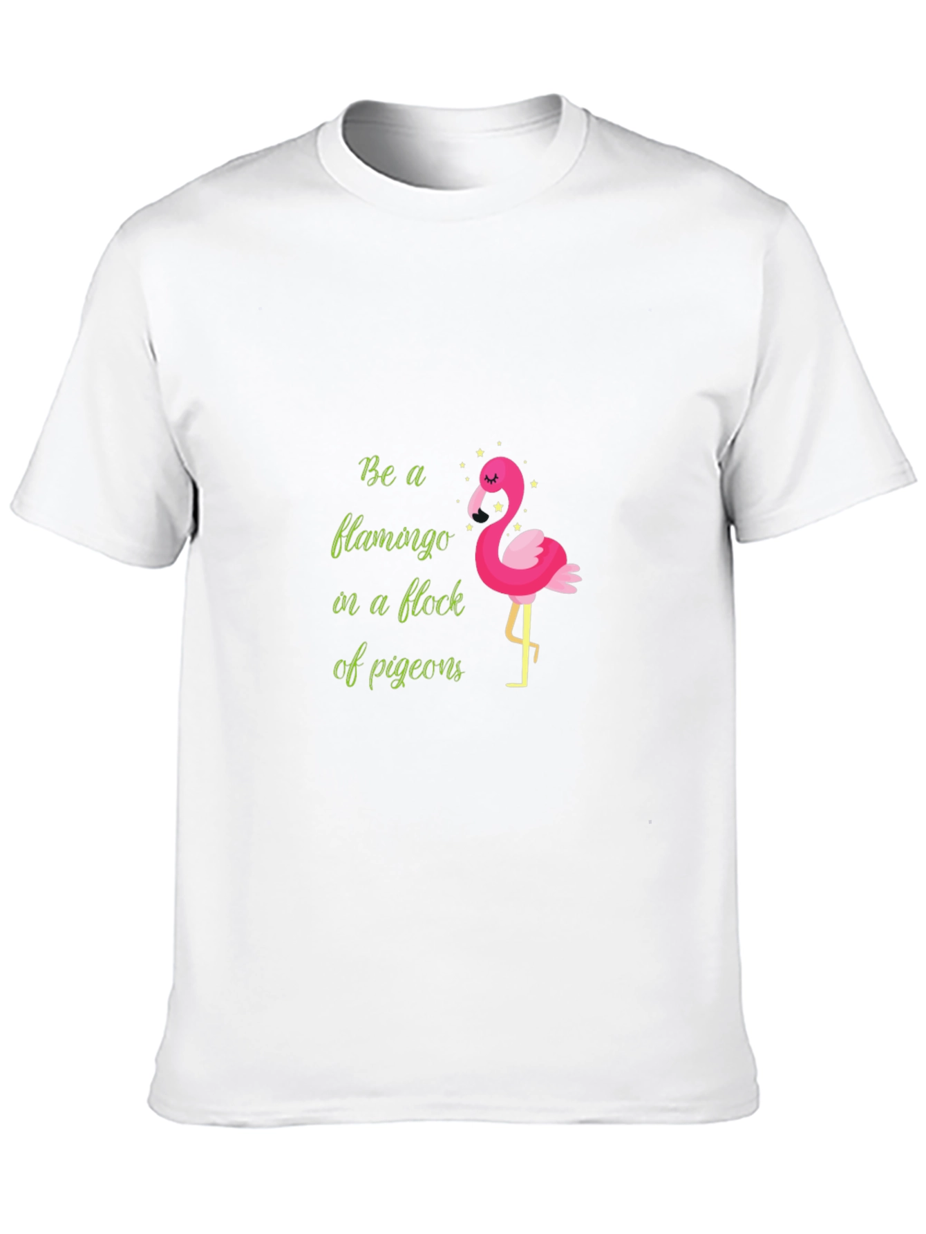 Be a Flamingo T-Shirt - Quirky Graphic Tee