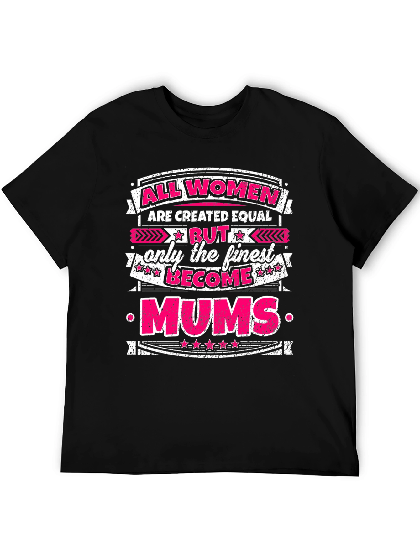 All Women Are Created Equal Mums Graphic T-Shirt