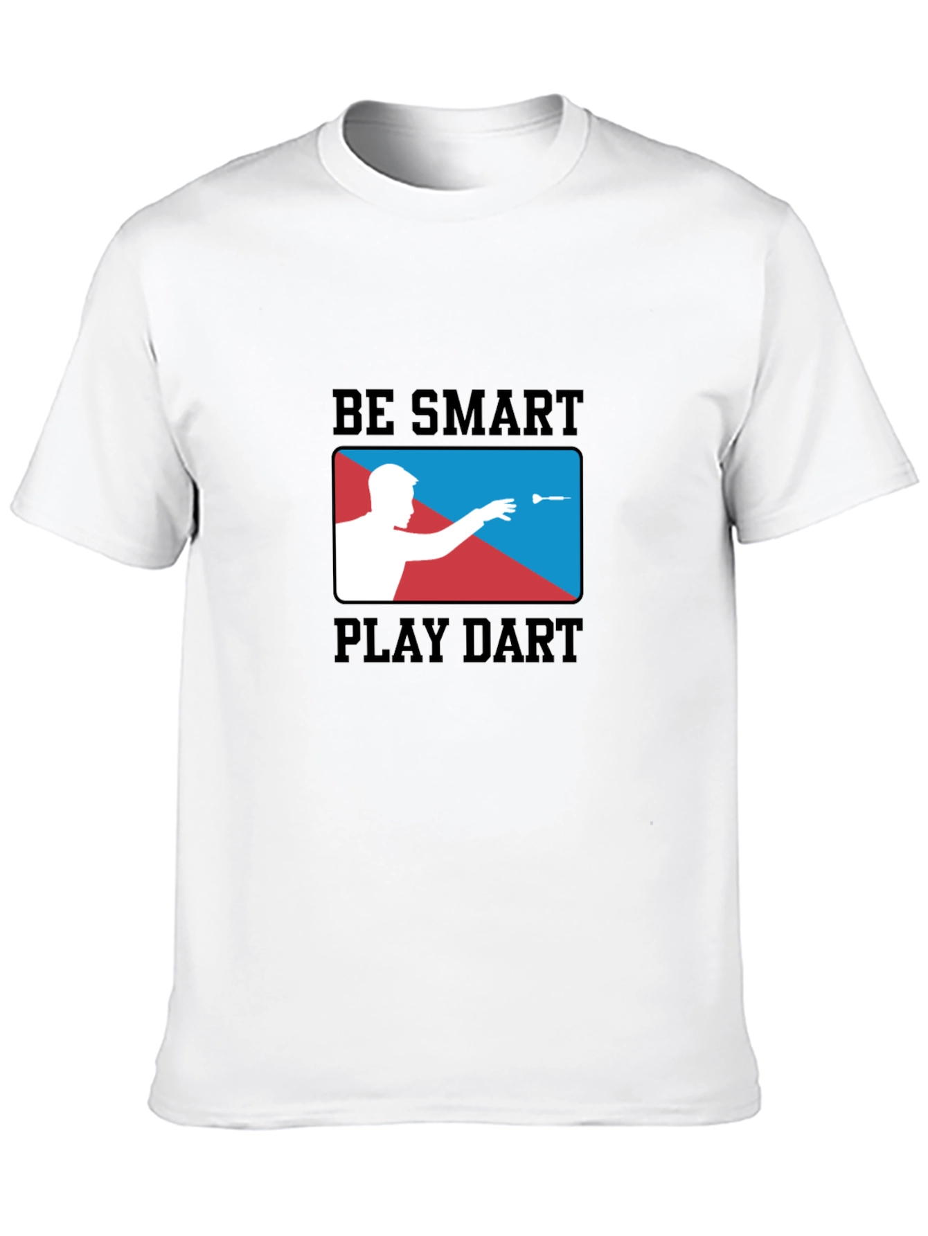Be Smart Play Dart T-Shirt | Black