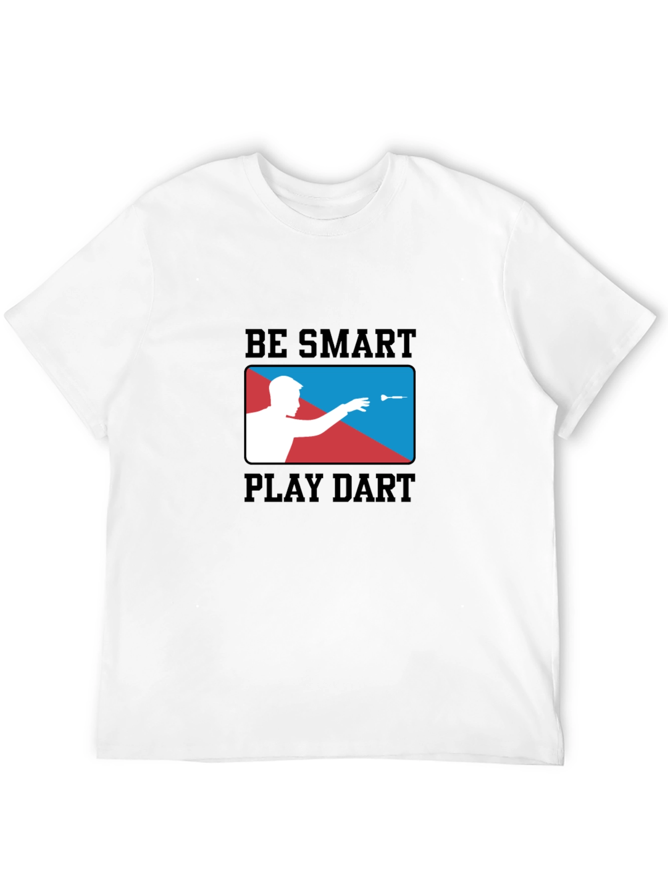 Be Smart Play Dart T-Shirt | Black