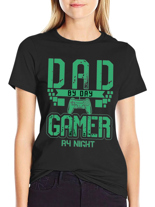 Dad By Day Gamer By Night Graphic T-Shirt
