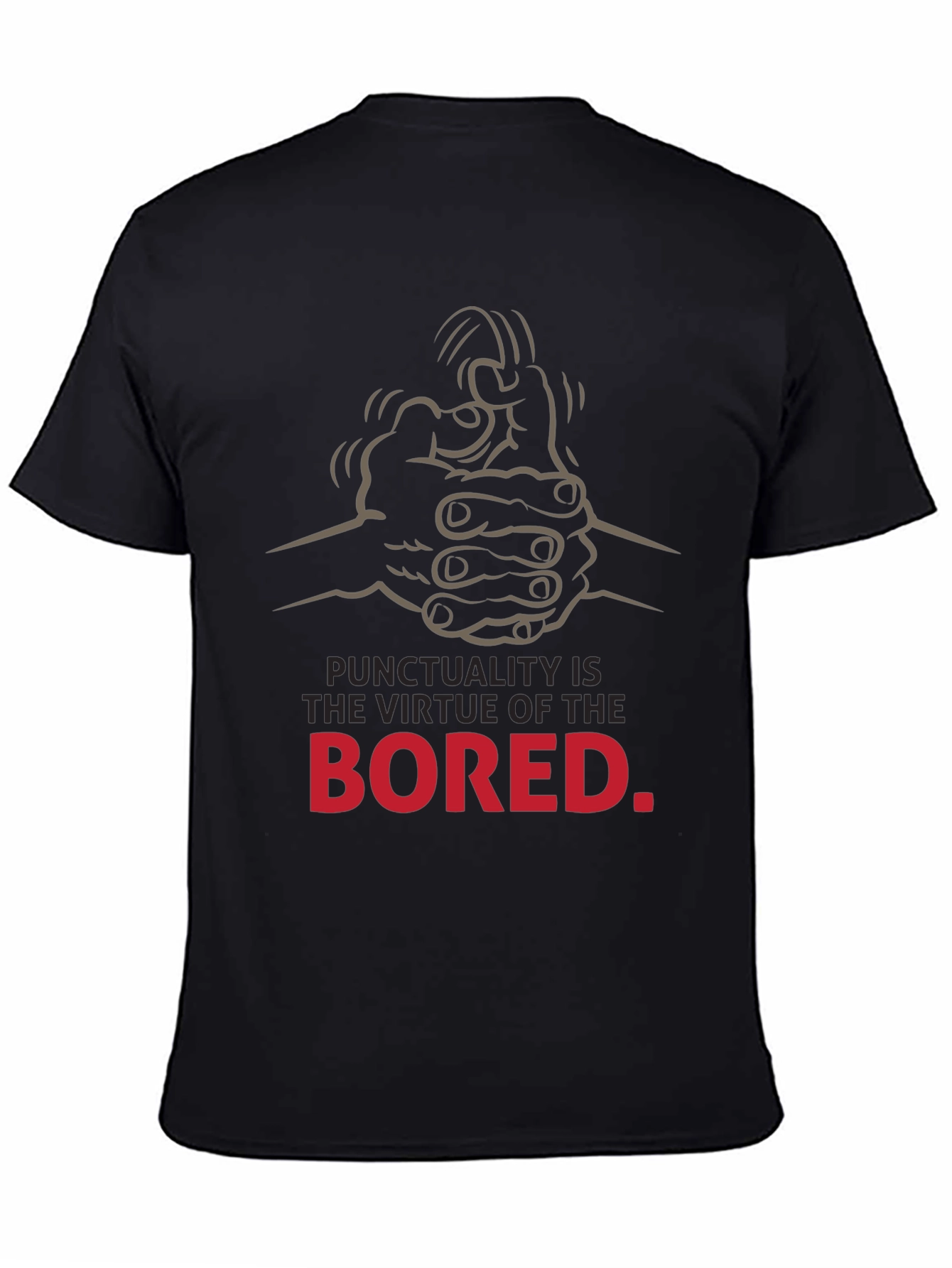 Punctuality is the Virtue of the Bored T-Shirt