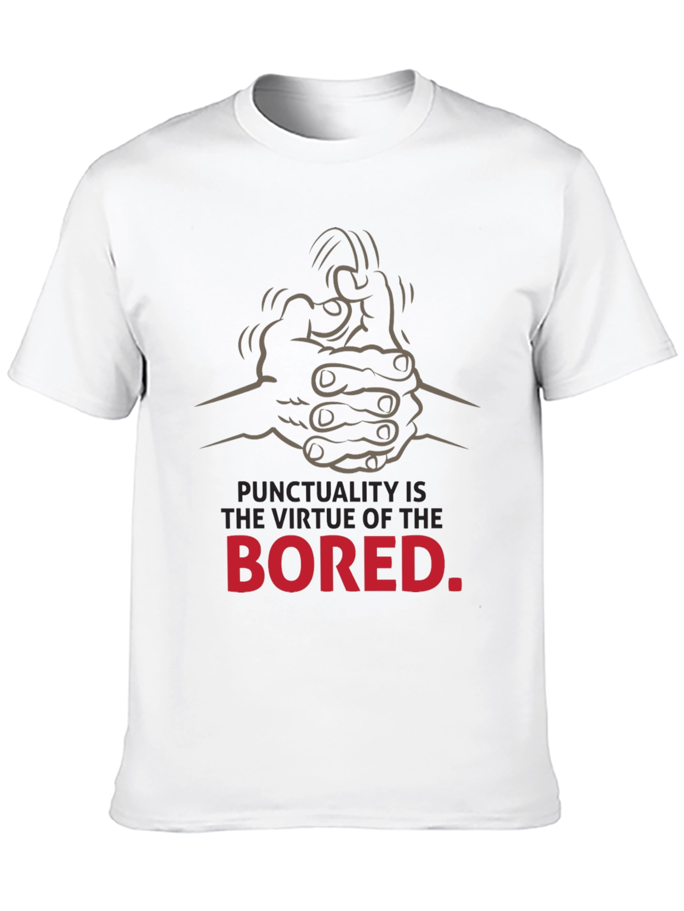 Punctuality is the Virtue of the Bored T-Shirt