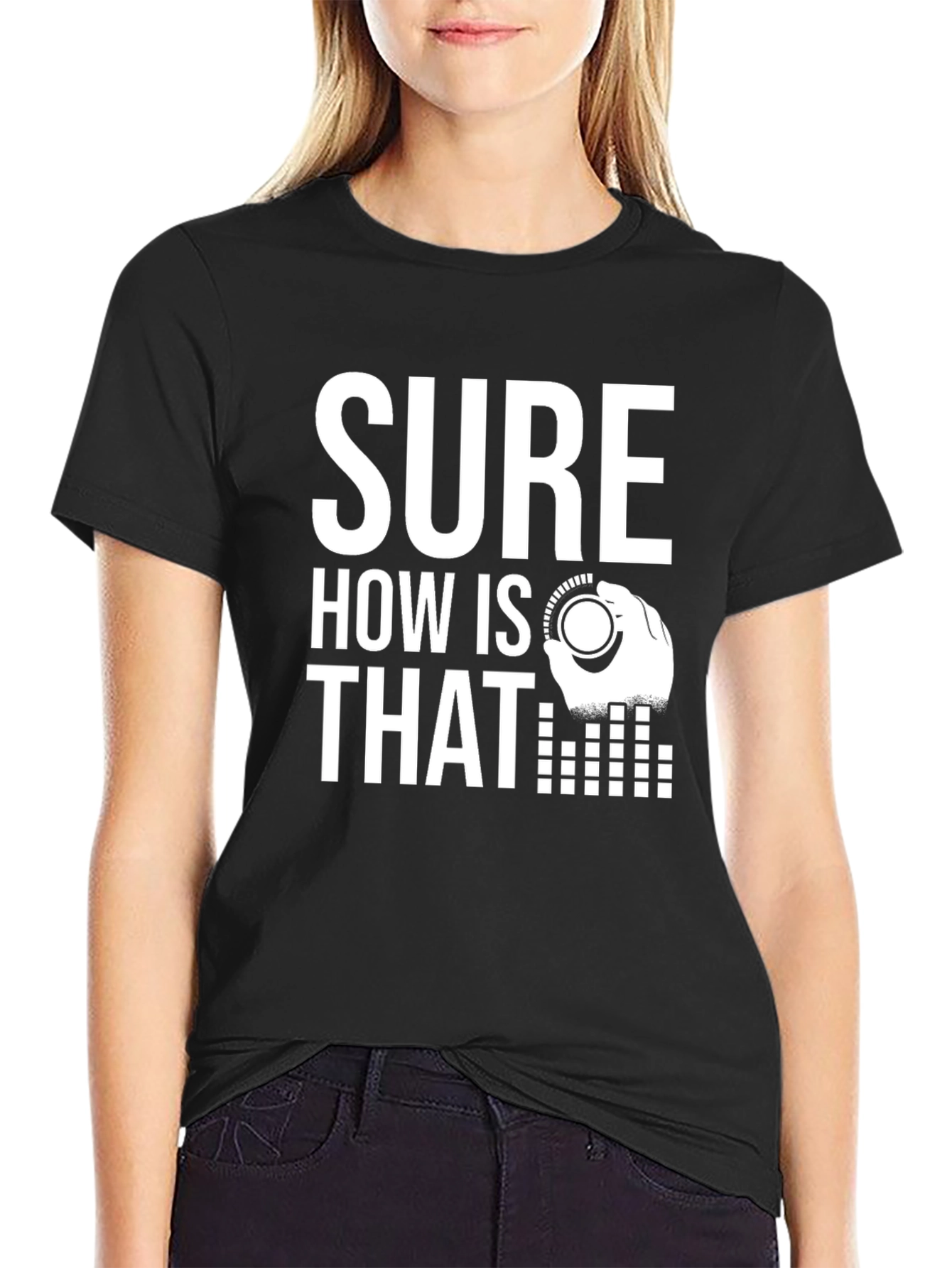 Sure How Is That Mixing Board DJ T-Shirt