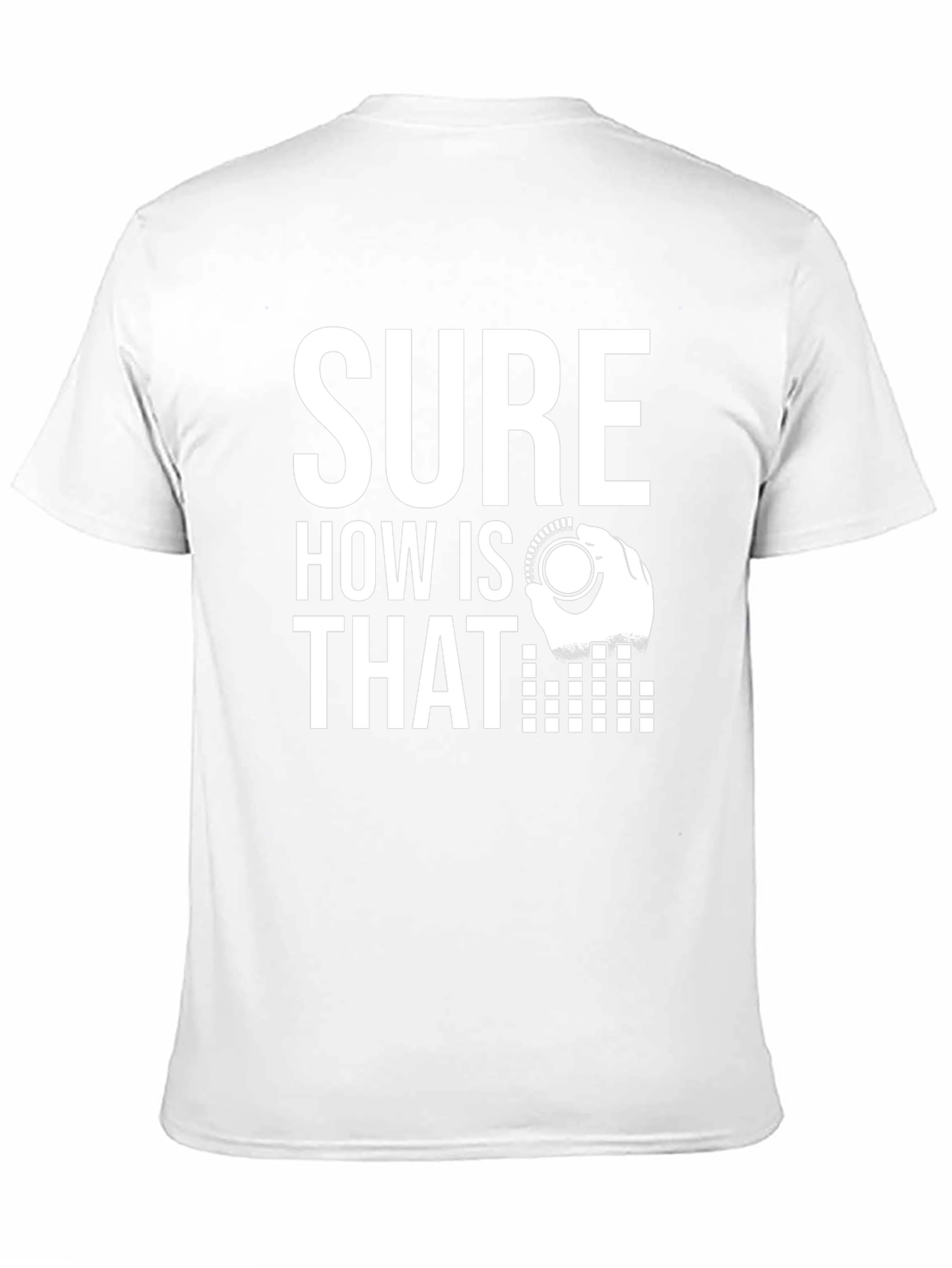 Sure How Is That Mixing Board DJ T-Shirt