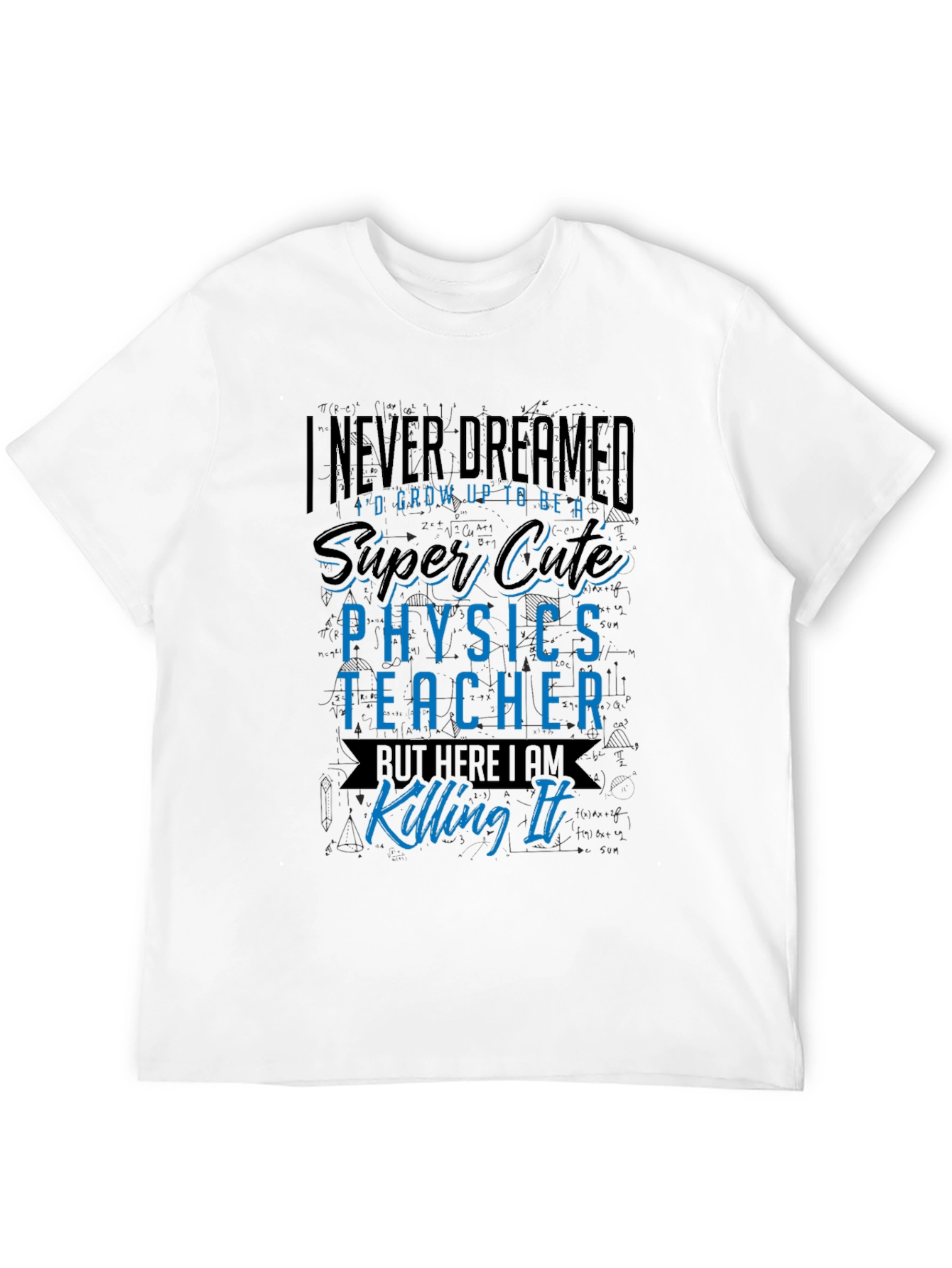 Super Cute Physics Teacher Graphic Tee