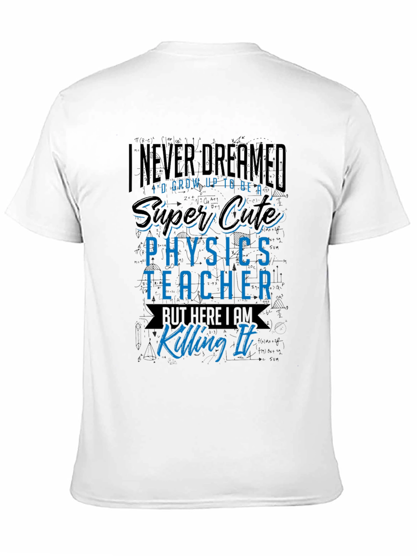 Super Cute Physics Teacher Graphic Tee
