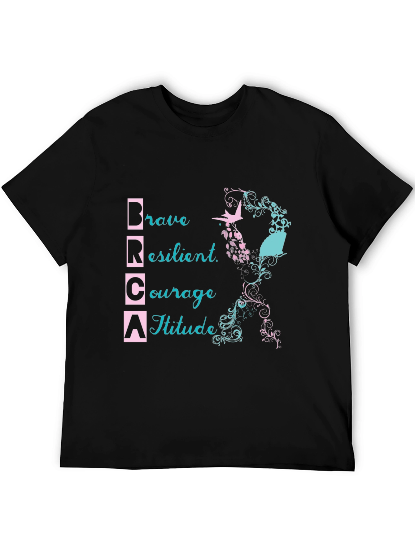 BRCA Awareness T-Shirt: Brave Resilient Courage Attitude