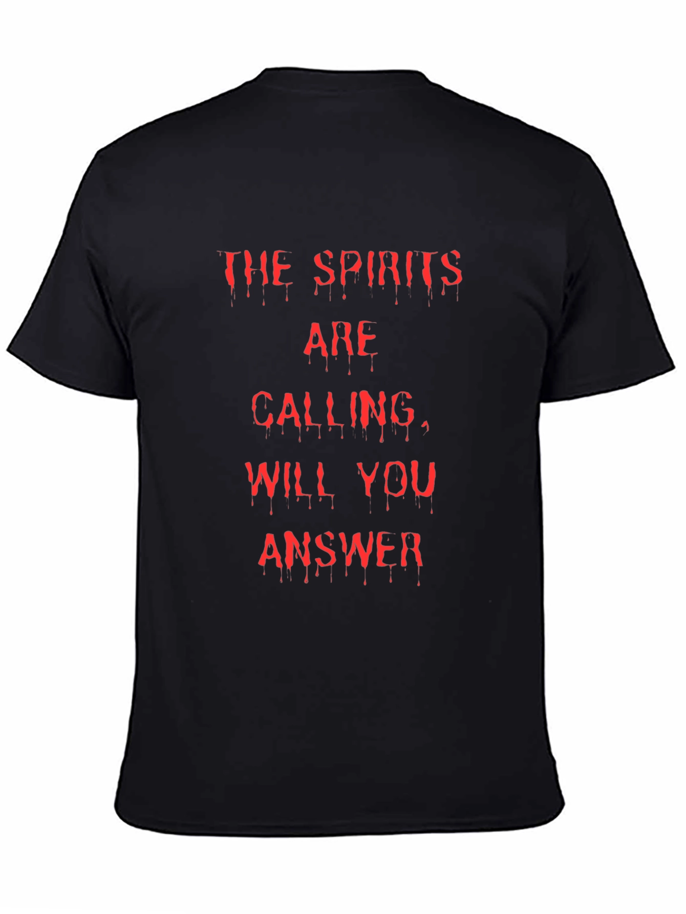 The Spirits Are Calling Graphic Tee