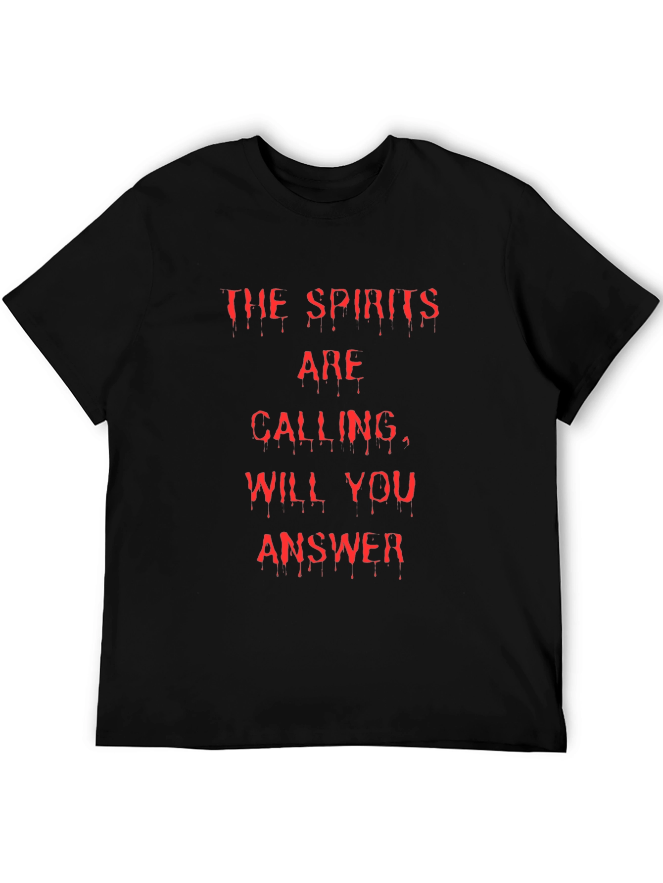 The Spirits Are Calling Graphic Tee