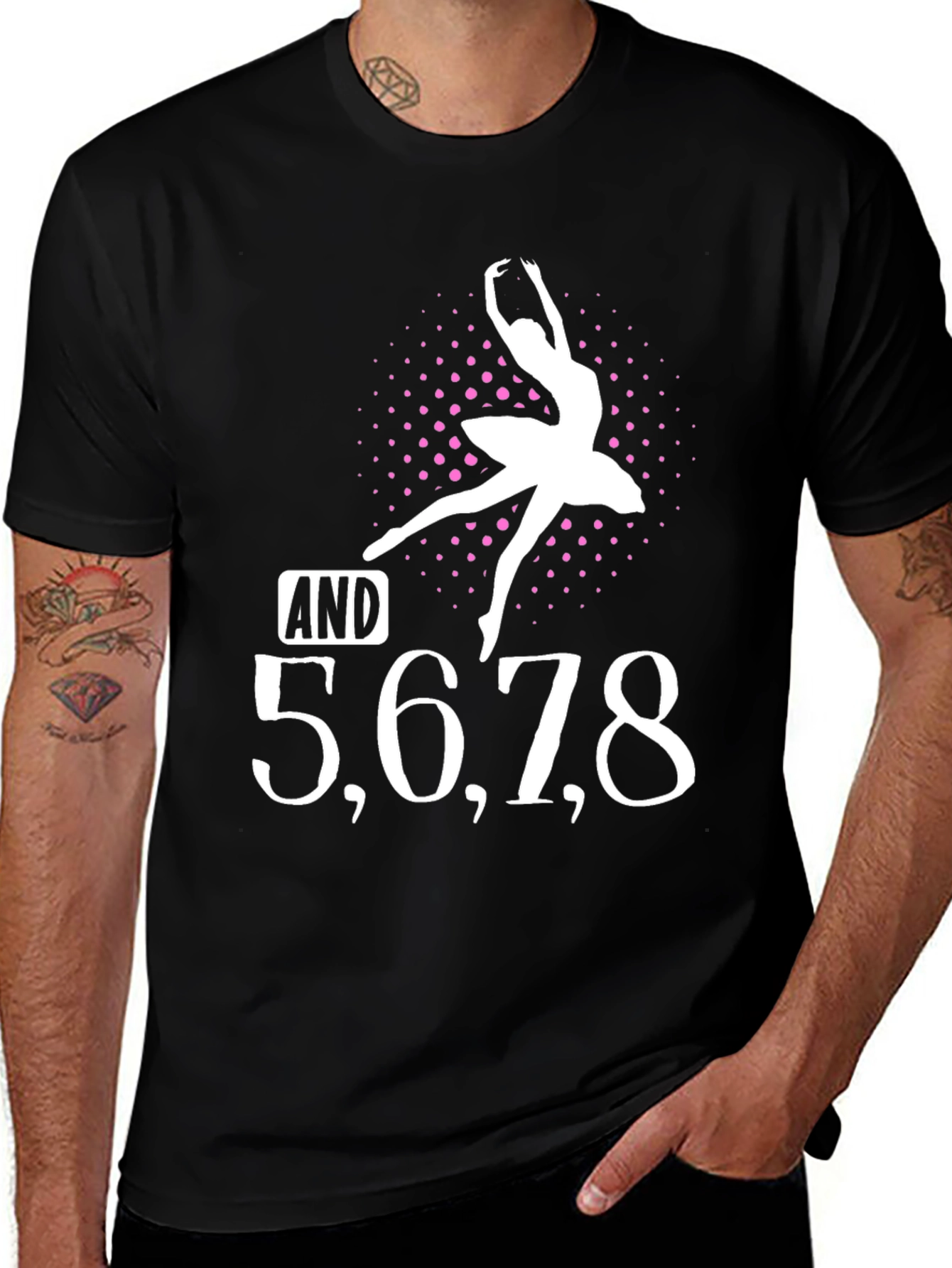 Ballet Dancer T-Shirt - AND 5 6 7 8