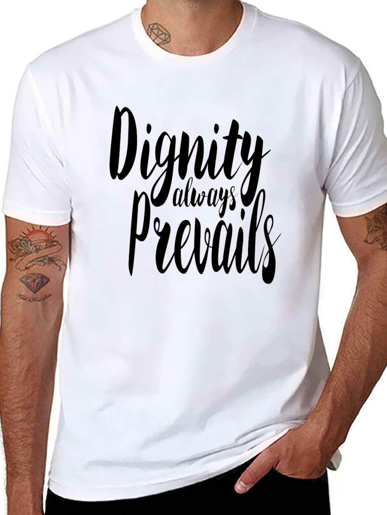 Dignity Always Prevails Black T-Shirt