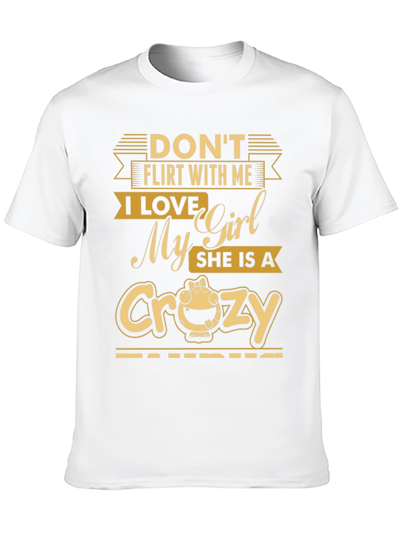 Funny Dont Flirt With Me Graphic T-Shirt