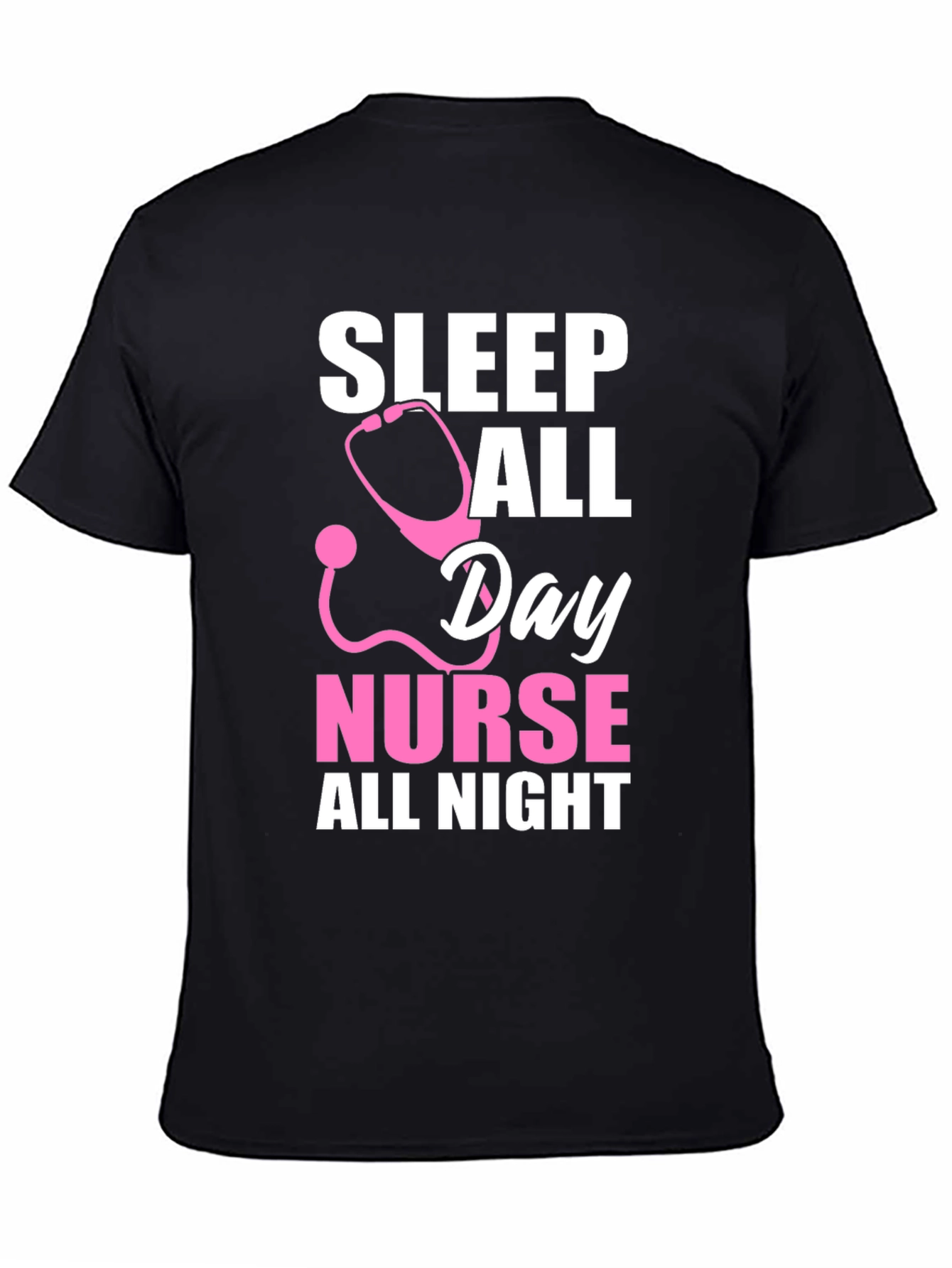 Nurse Sleep All Day T-Shirt