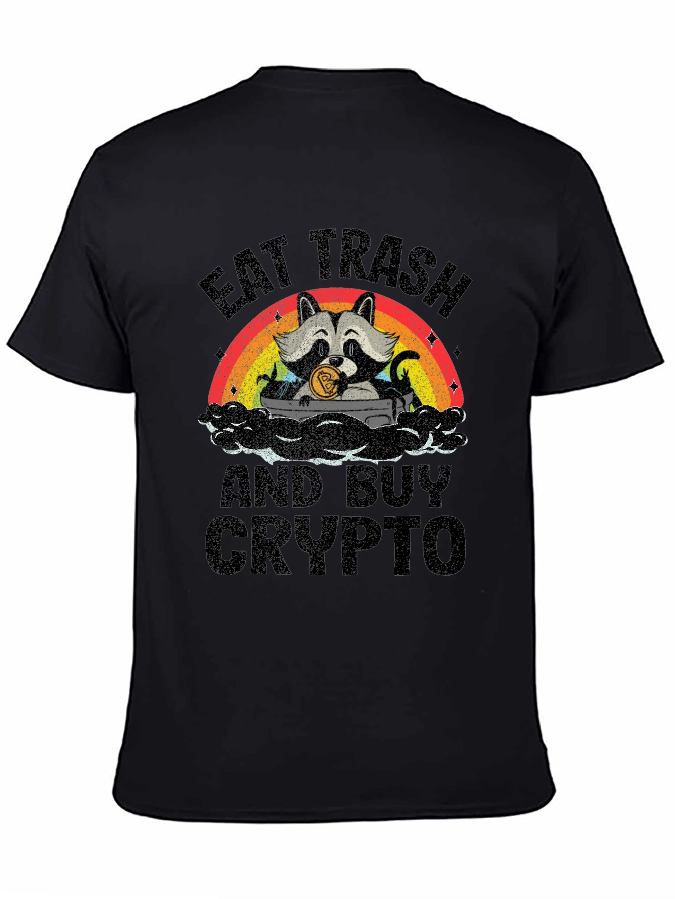 Eat Trash Buy Crypto T-Shirt - Raccoon Bitcoin Tee