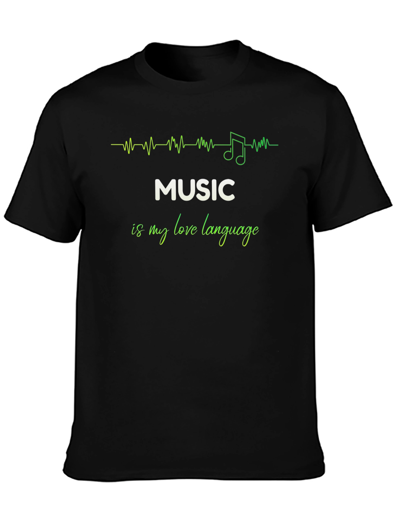 Music is My Love Language Black T-Shirt
