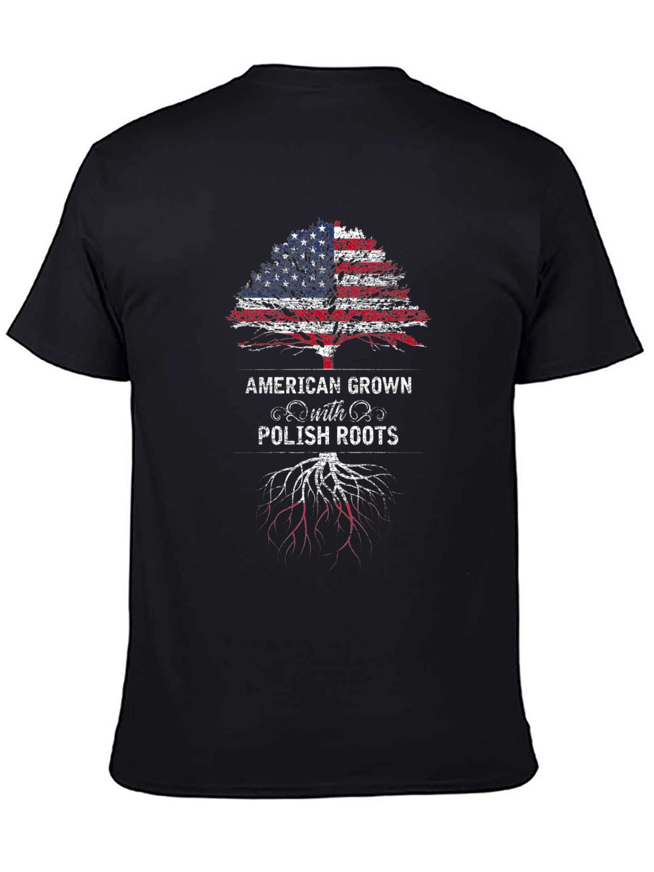American Grown with Polish Roots T-Shirt