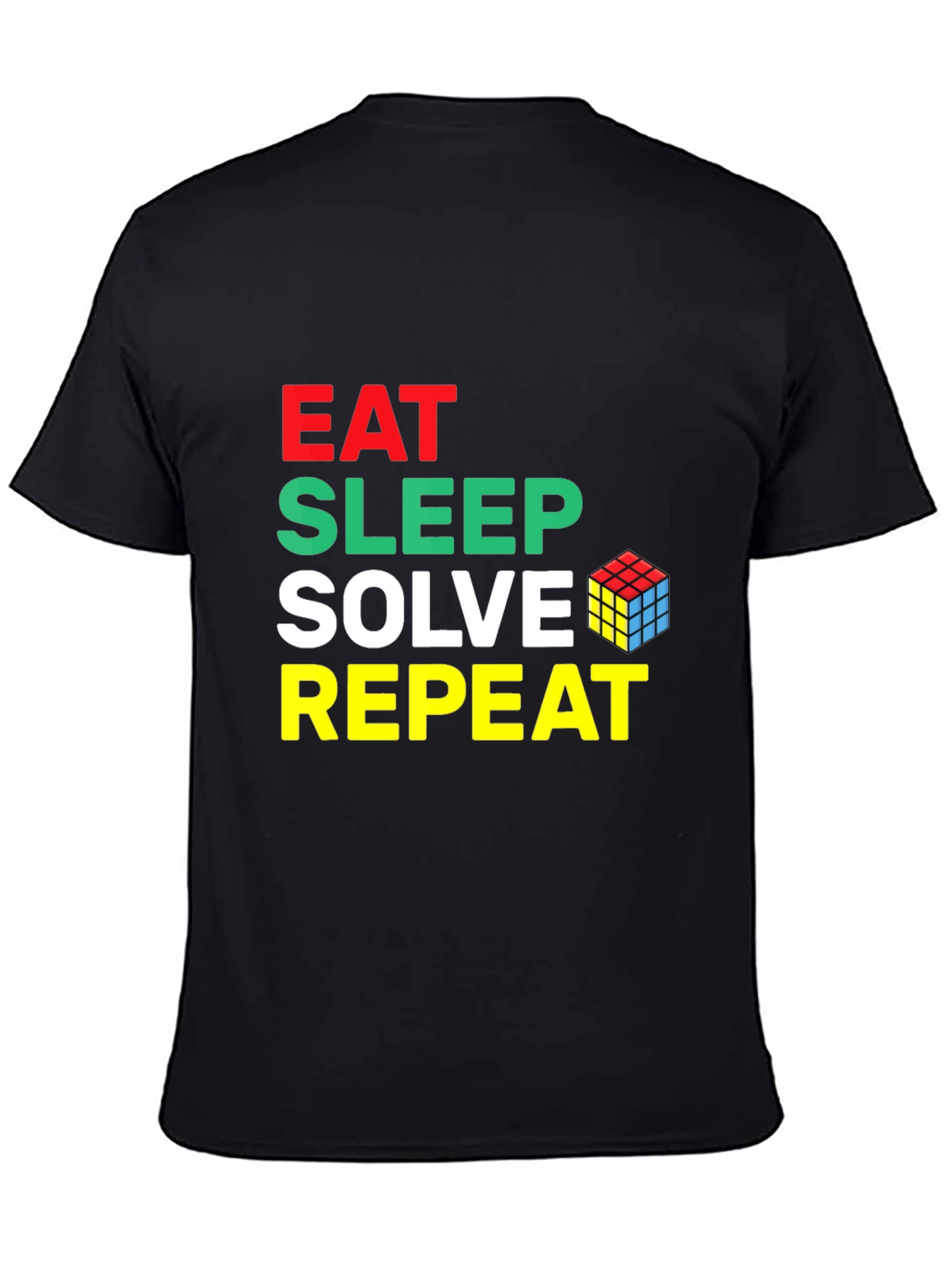 Eat Sleep Solve Repeat Rubiks Cube T-Shirt