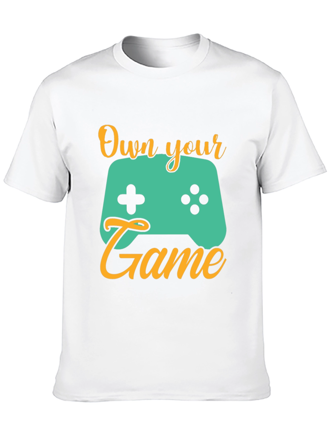 Own Your Game T-Shirt - Gamer Tee