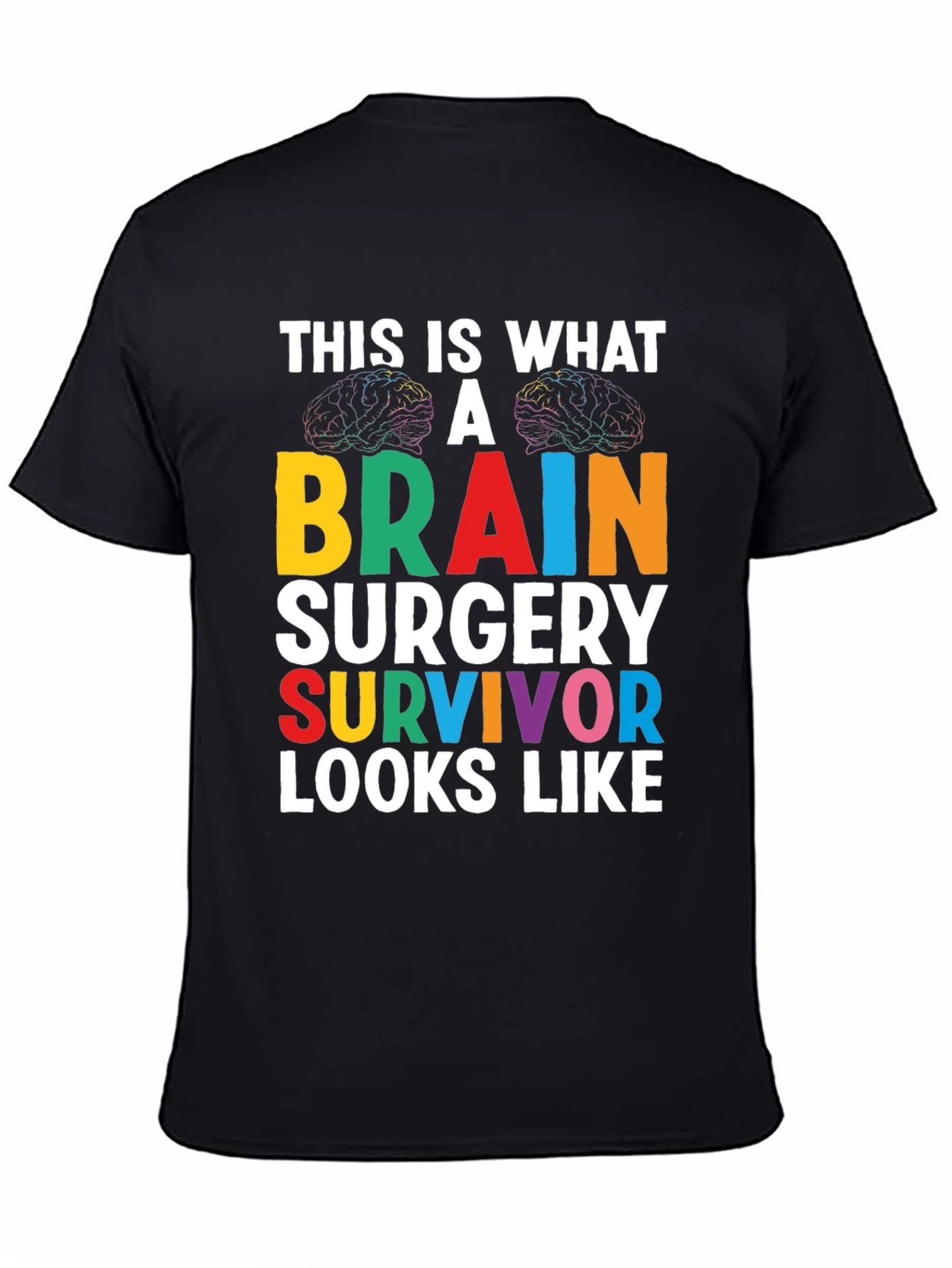 Brain Surgery Survivor Graphic Tee