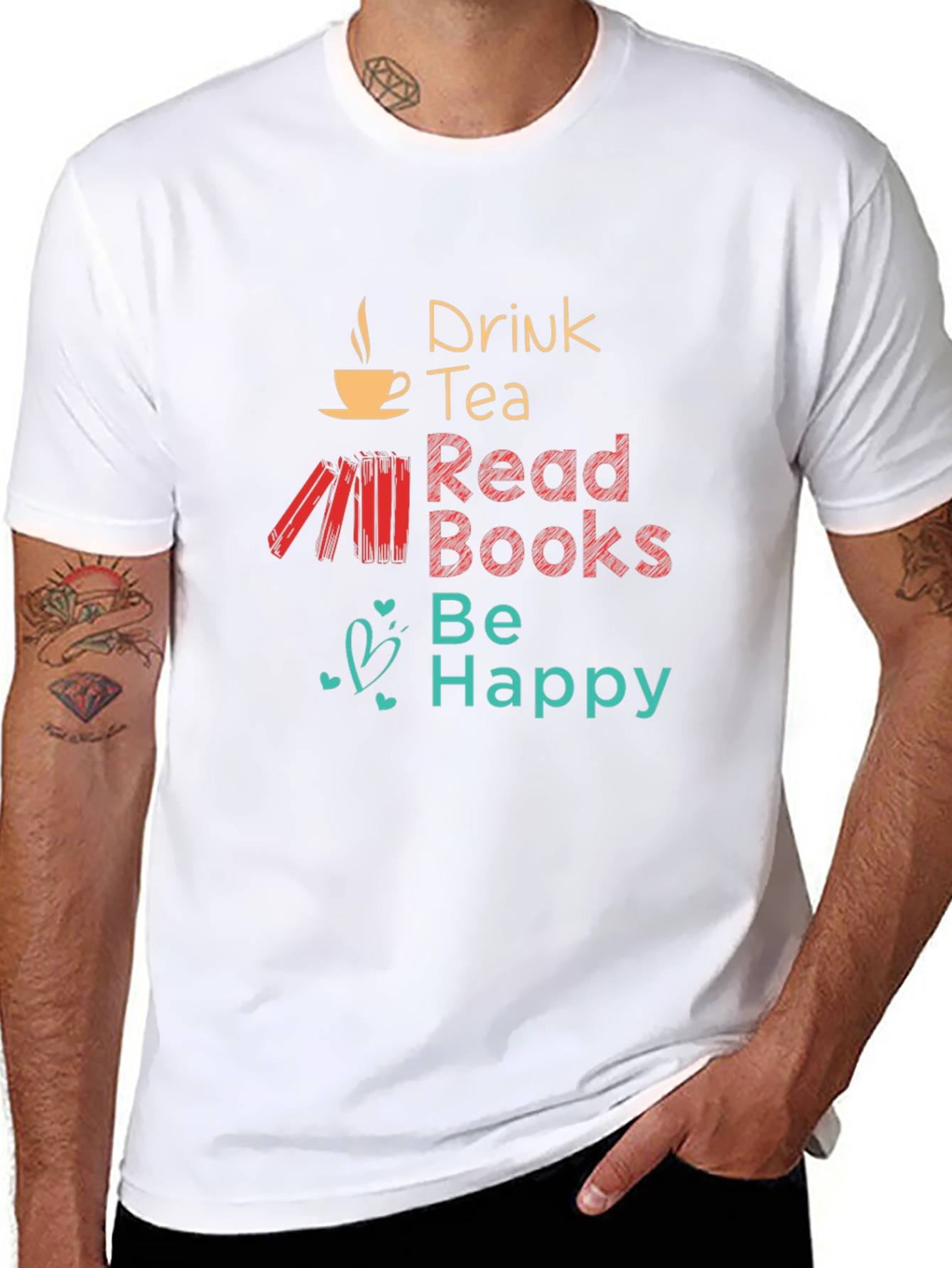 Drink Tea Read Books Be Happy Graphic T-Shirt